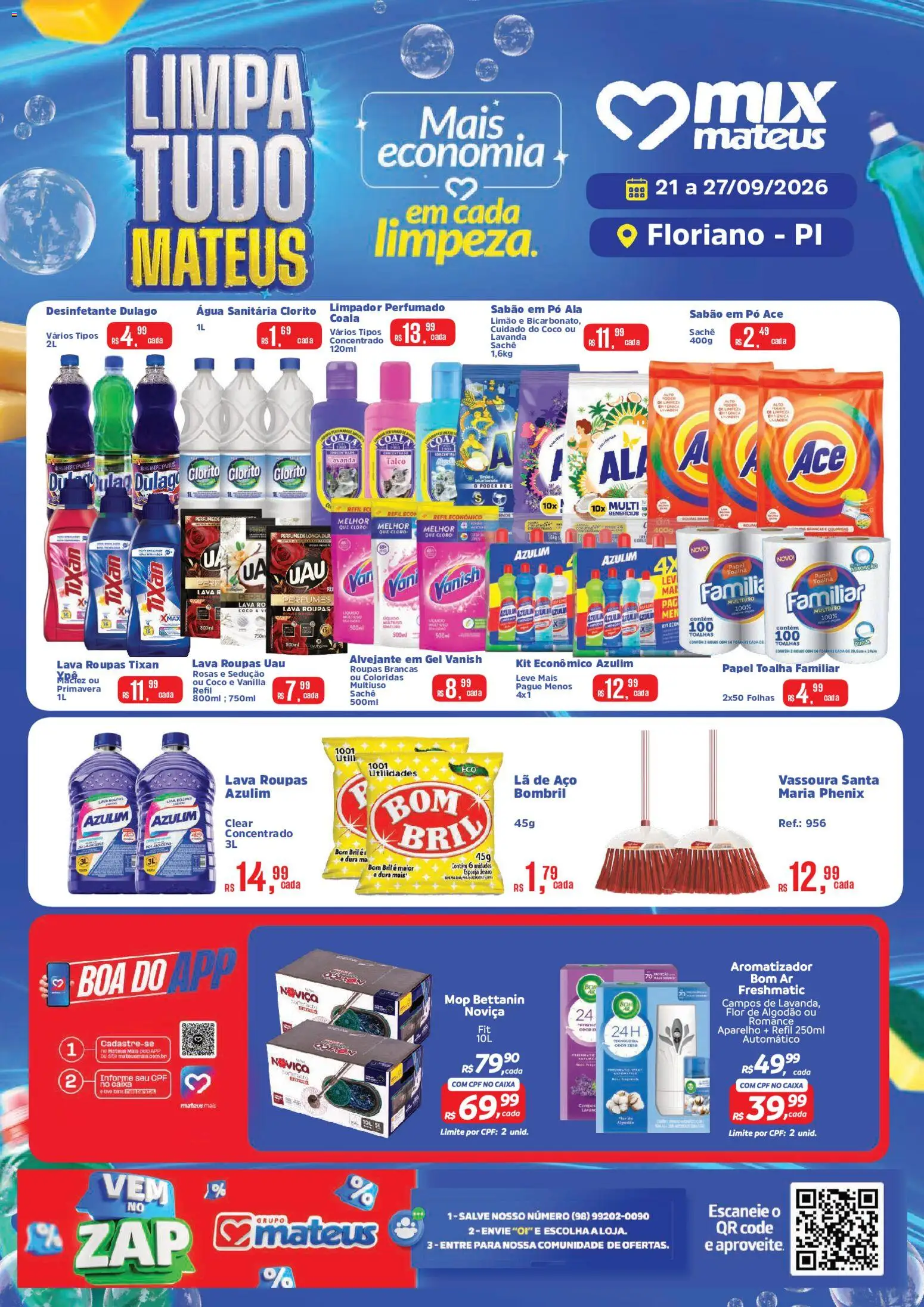 Pré-Visualização do folheto "Mateus ofertas Limpa tudo" da loja Mateus válido a partir de 21/09/2026 - Mop, Vanish, Sabão em pó, Pó, Cloro, Alvejante, Talco, Azulim