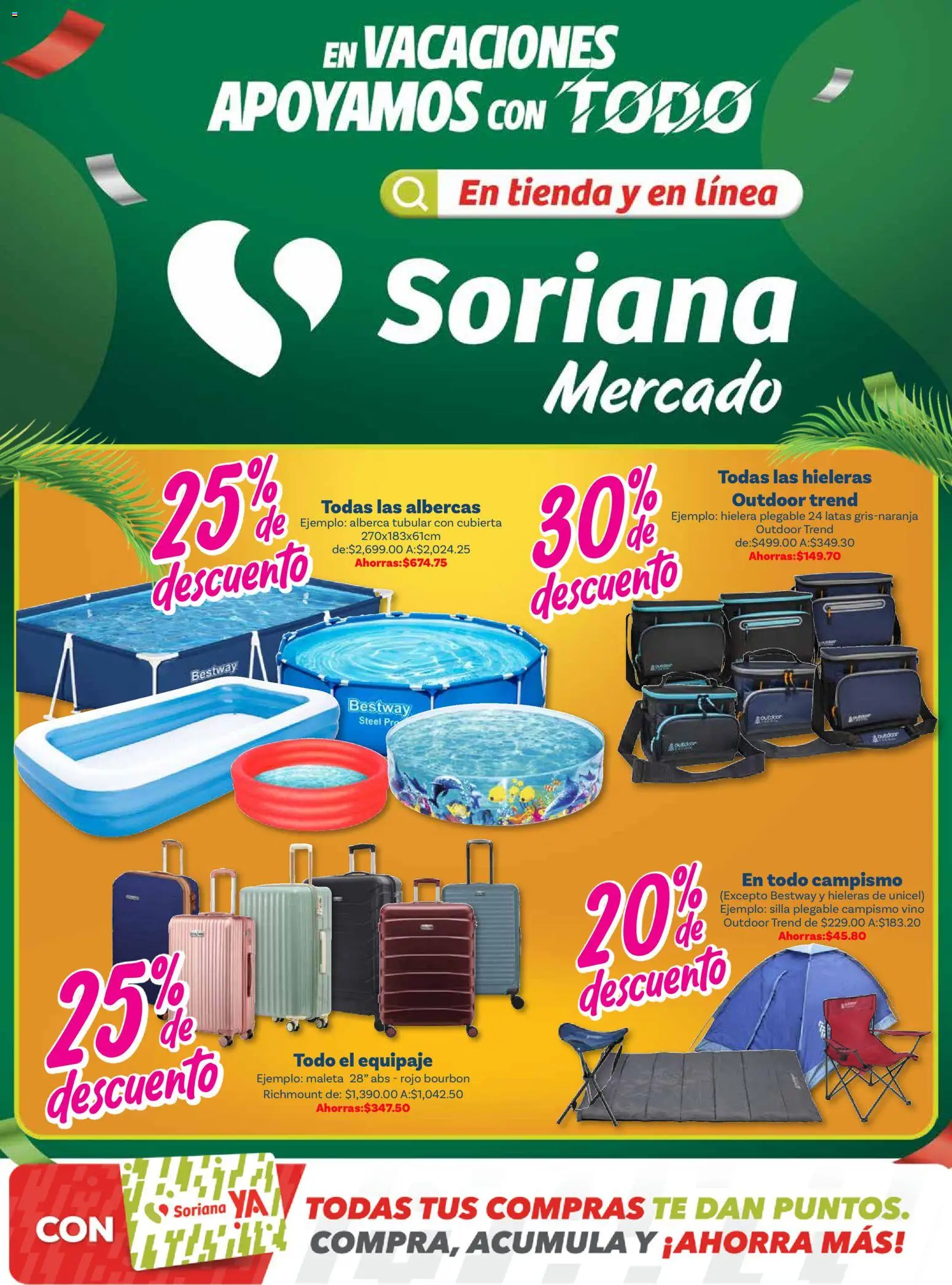 Vista previa las ofertas de la tienda Soriana - Soriana En vacaciones apoyamos con todo - Mercado desde el 07/04/2026 - Té, Alberca, Silla, Hielera, Maleta, Vino