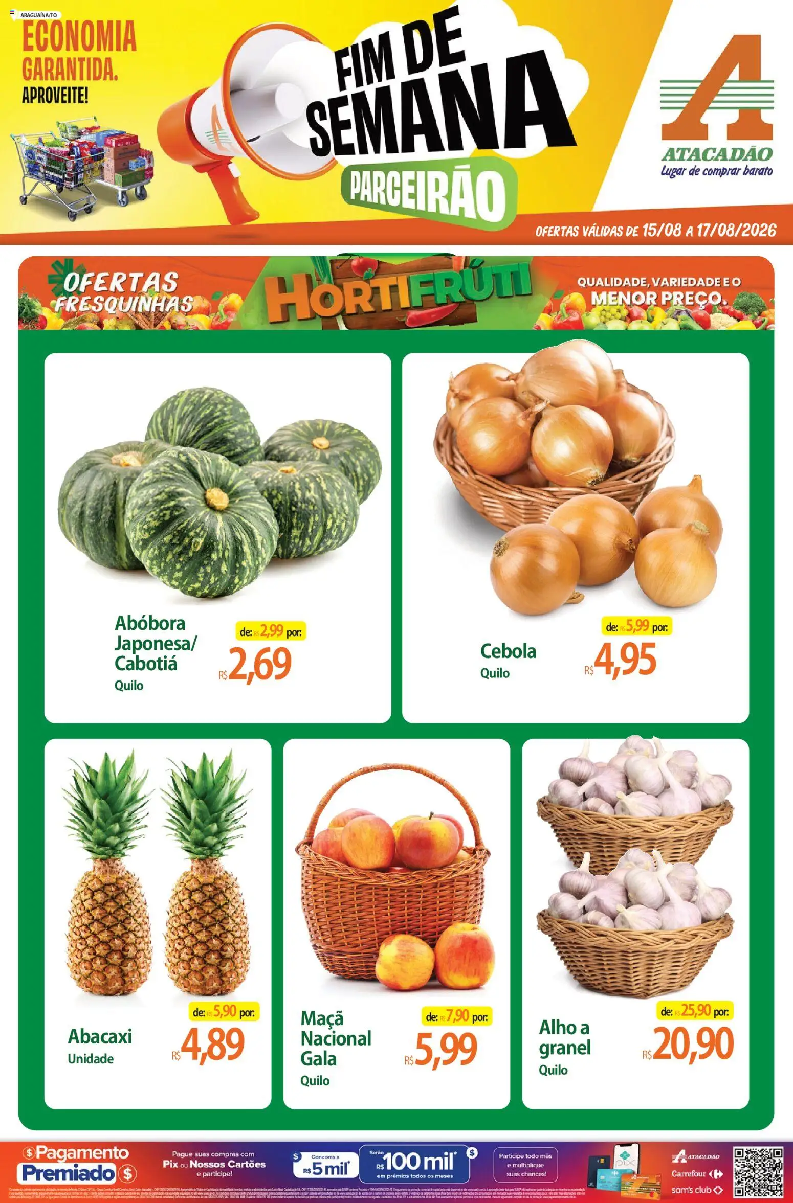 Pré-Visualização do folheto "Atacadão ofertas - TO" da loja Atacadão válido a partir de 15/08/2026 - Abacaxi, Abóbora, Cebola, Alho