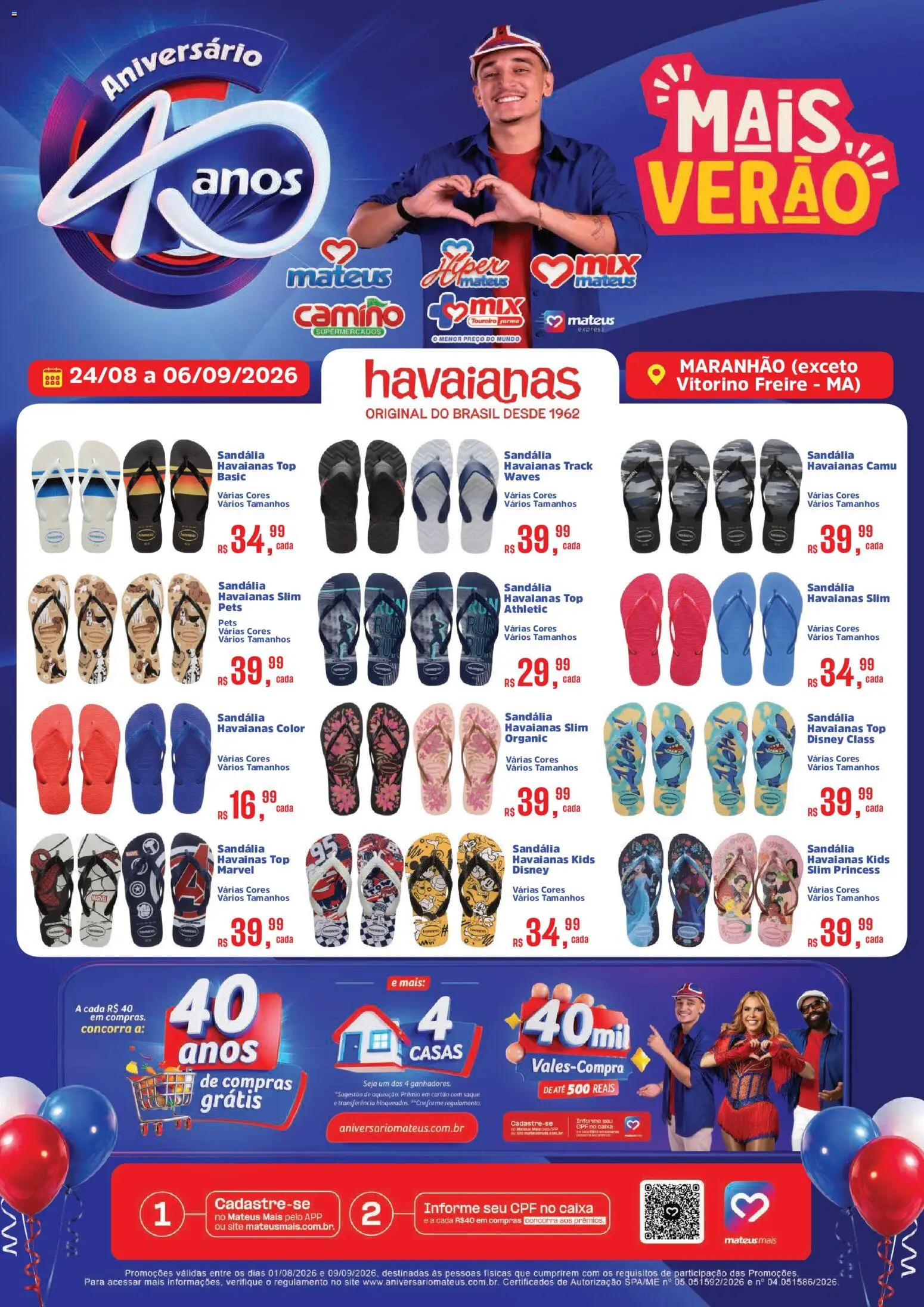 Pré-Visualização do folheto "Mateus ofertas Havaianas" da loja Mateus válido a partir de 24/08/2026 - Caixa, Saquê