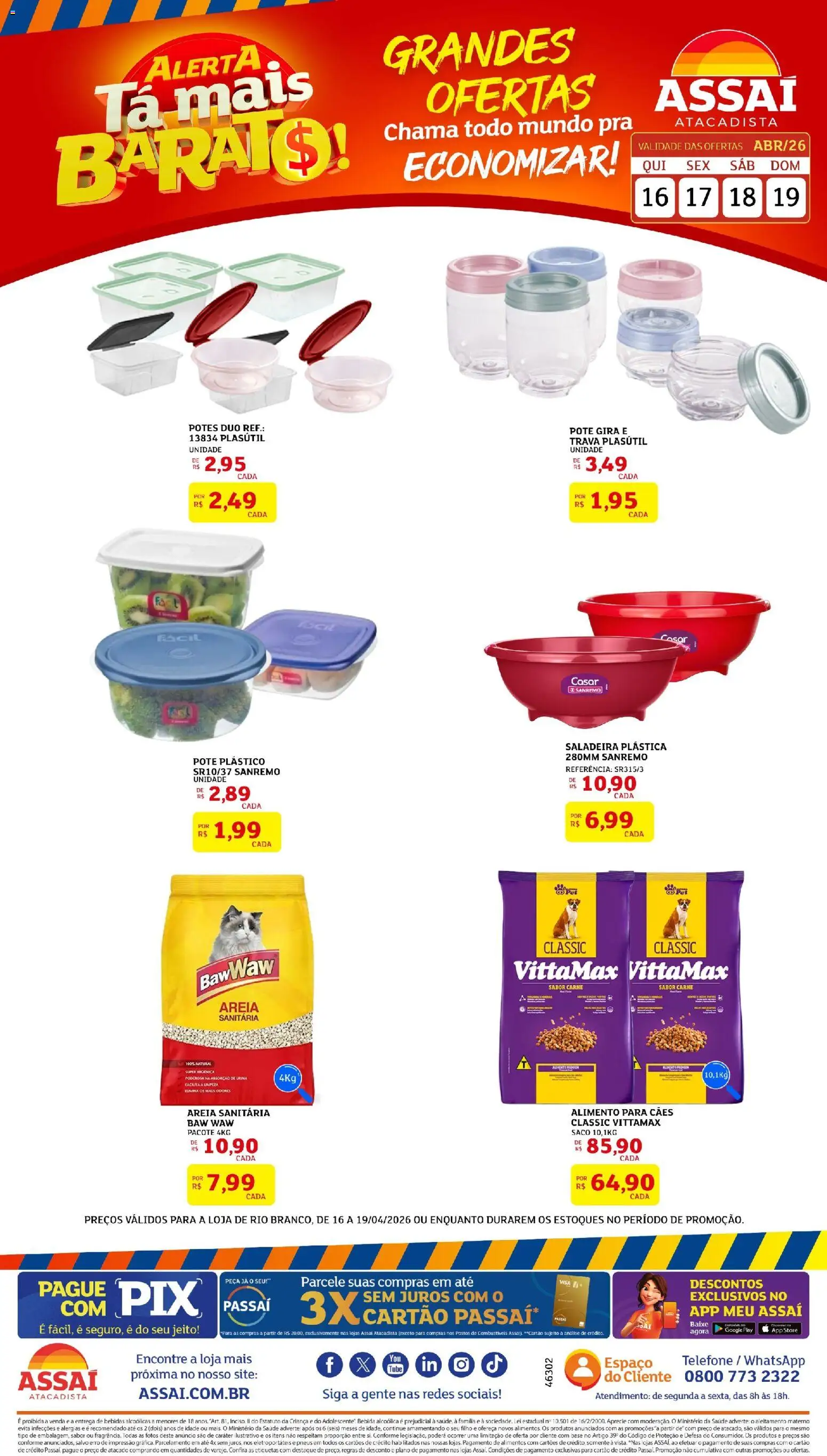 Pré-Visualização do folheto "Assaí Atacadista ofertas - AC" da loja Assaí Atacadista válido a partir de 16/04/2026 - Telefone, Bebidas, Pneus, Base, Carne, Areia, Alimentos, Potes