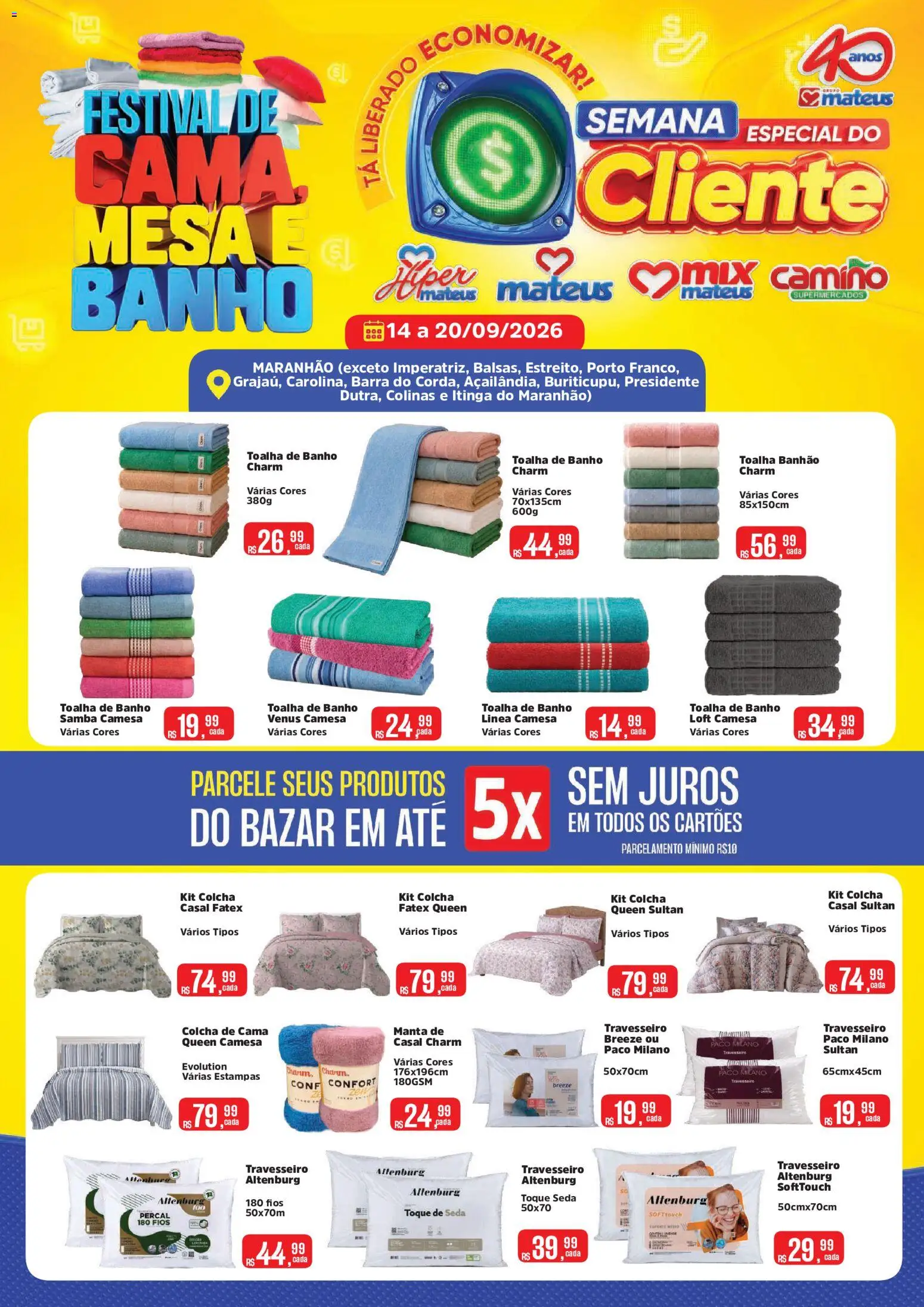 Pré-Visualização do folheto "Mateus ofertas Semana de cama, Mesa e banho" da loja Mateus válido a partir de 14/09/2026 - Mesa, Travesseiro, Cama, Toalha de banho, Colcha