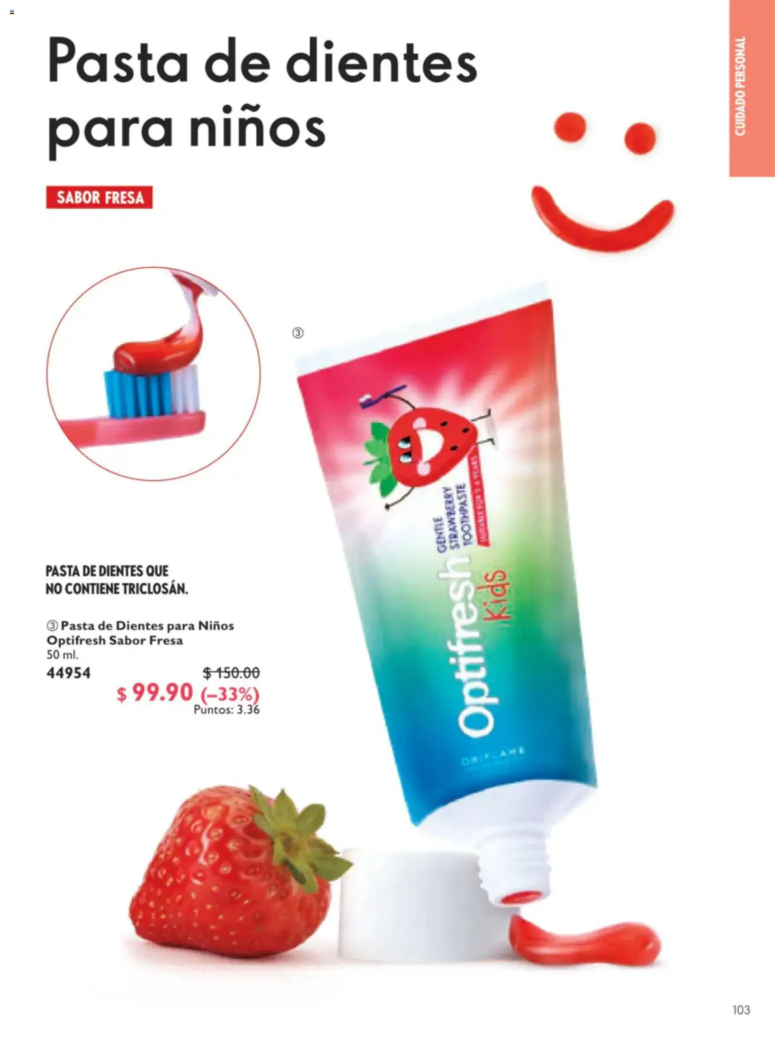 Vista previa las ofertas de la tienda Oriflame - Oriflame campaña 9 2026 desde el 20/06/2026 - Fresa, Pasta, Pasta de dientes