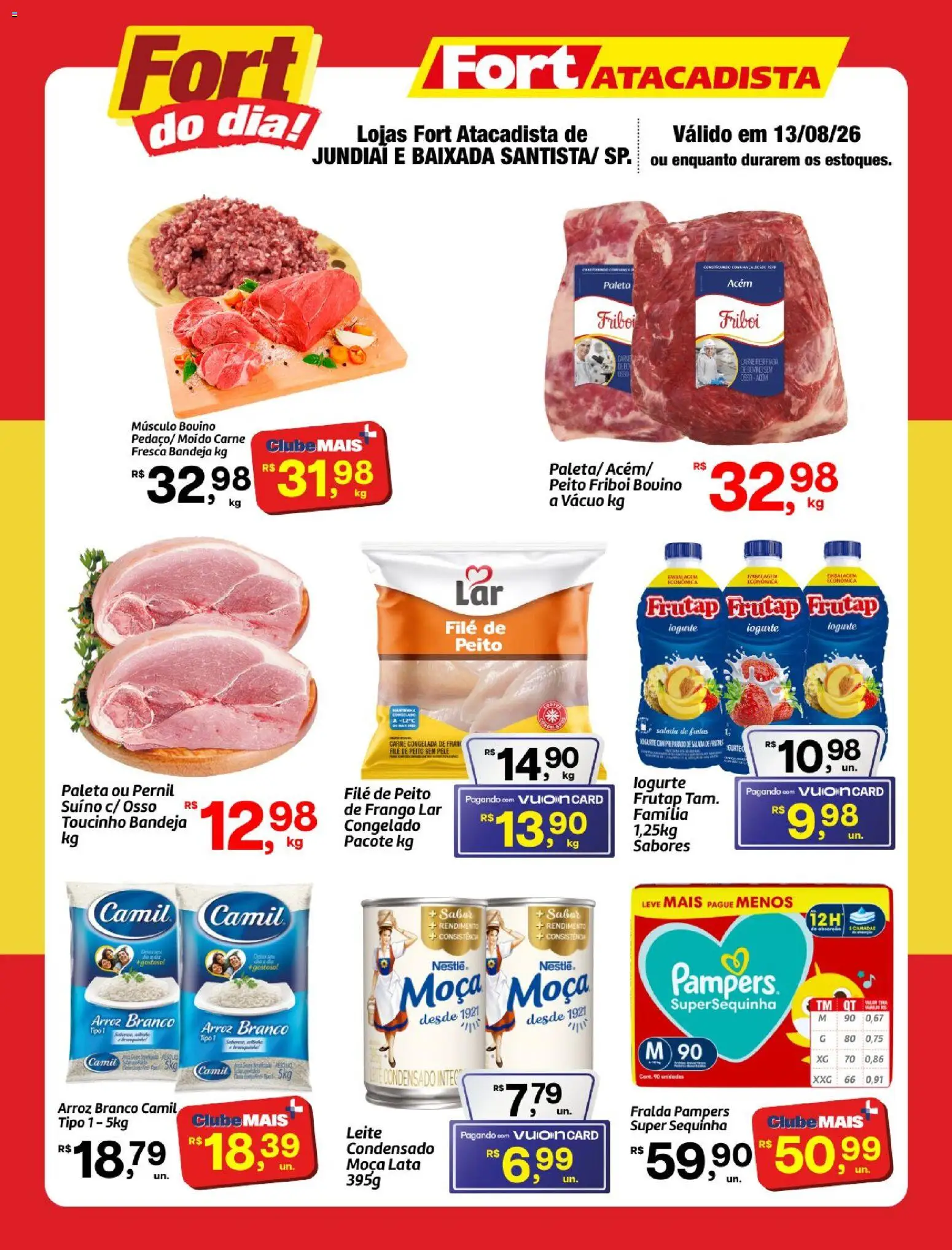 Pré-Visualização do folheto "Fort Atacadista ofertas do Dia" da loja Fort Atacadista válido a partir de 13/08/2026 - Fralda pampers, Iogurte, Arroz, Carne, Frango, Pampers, Bandeja, Acém
