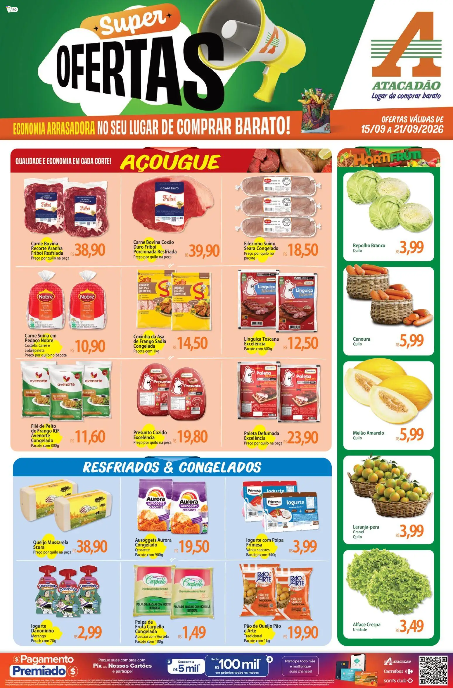 Pré-Visualização do folheto "Atacadão ofertas - RO" da loja Atacadão válido a partir de 15/09/2026 - Abacaxi, Frango, Cenoura, Hortelã, Linguiça, Presunto, Bandeja, Carne bovina