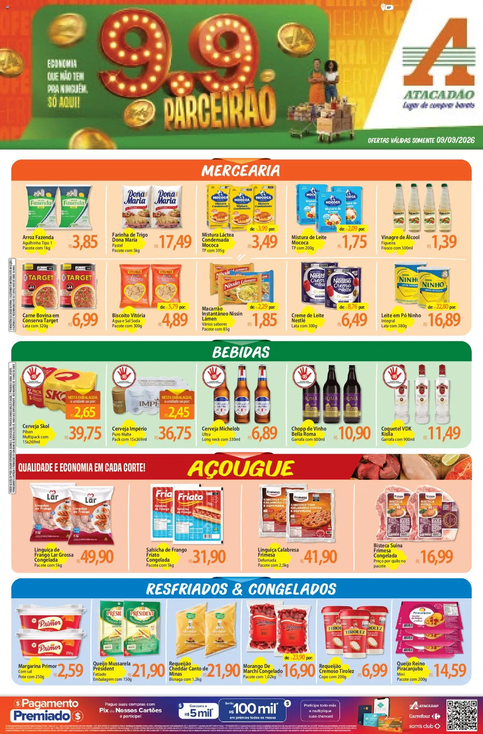 Pré-Visualização do folheto "Atacadão ofertas - AP" da loja Atacadão válido a partir de 09/09/2026 - Água, Bebidas, Biscoito, Carne, Cheddar, Pó, Friato, Margarina primor