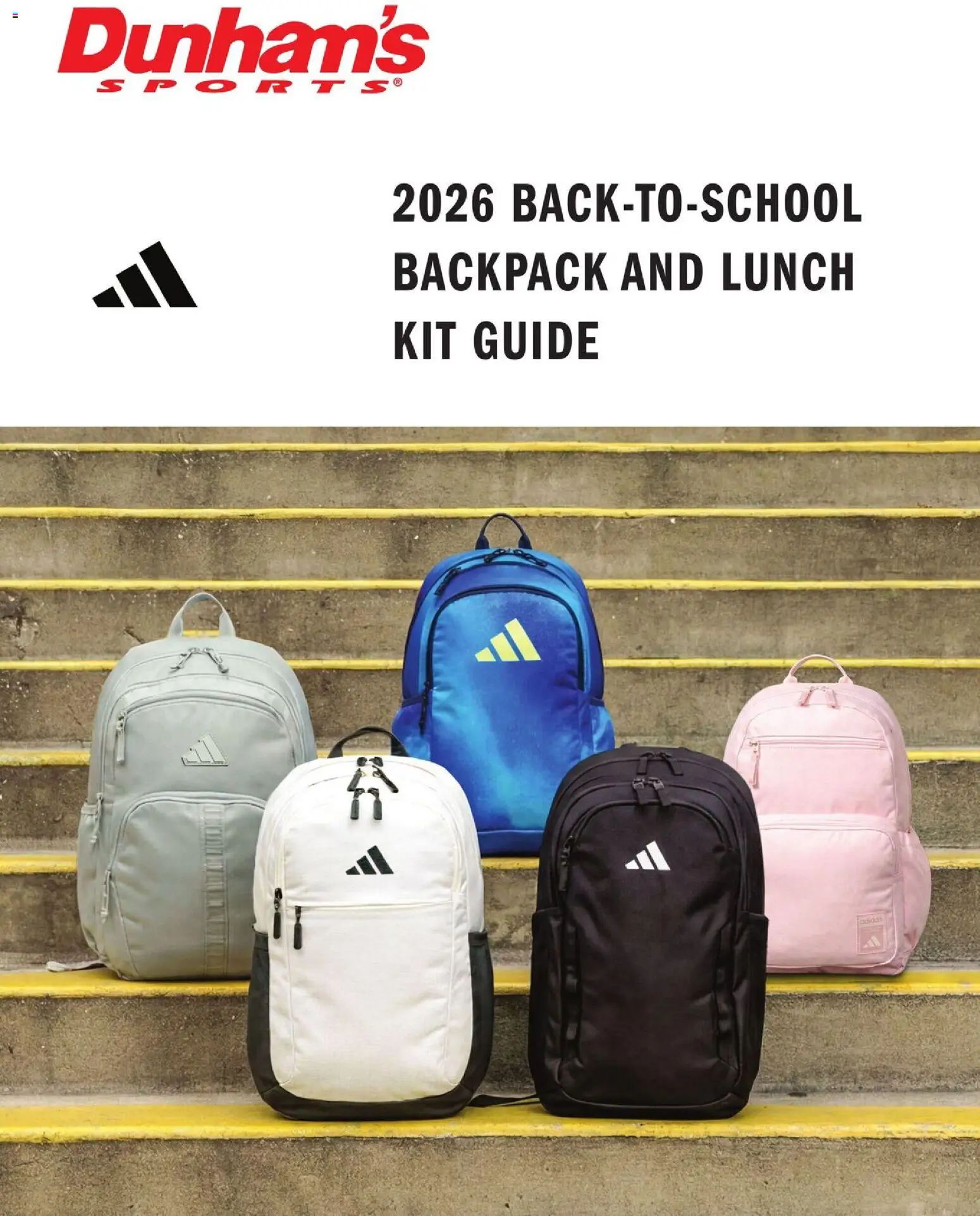 Ad Preview of Dunham's Sports Dunham's Sports Adidas Back-To-School Backpack & Lunch Kit Guide from 07/16/2026 - Backpack