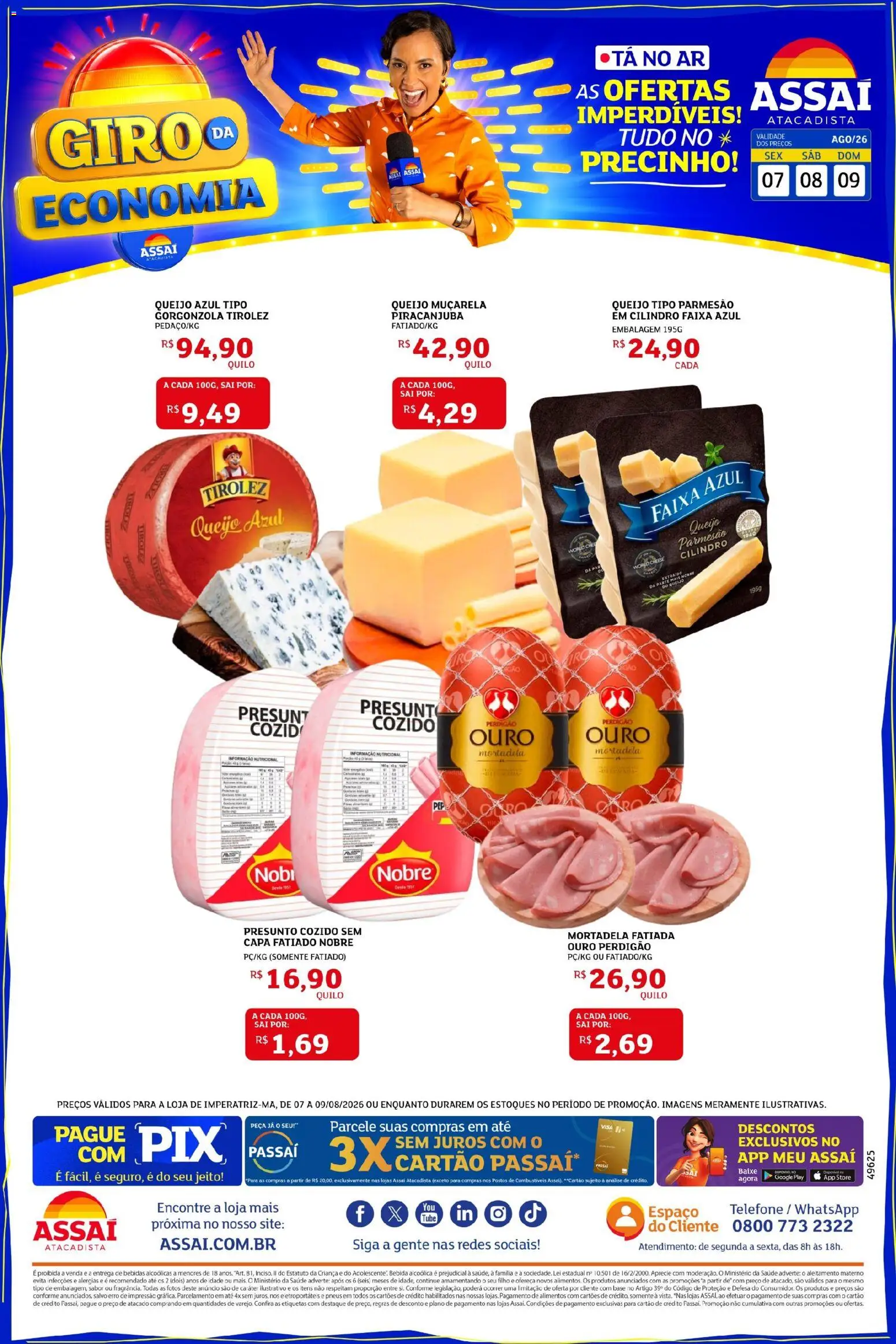 Pré-Visualização do folheto "Assaí Atacadista ofertas - MA" da loja Assaí Atacadista válido a partir de 07/08/2026