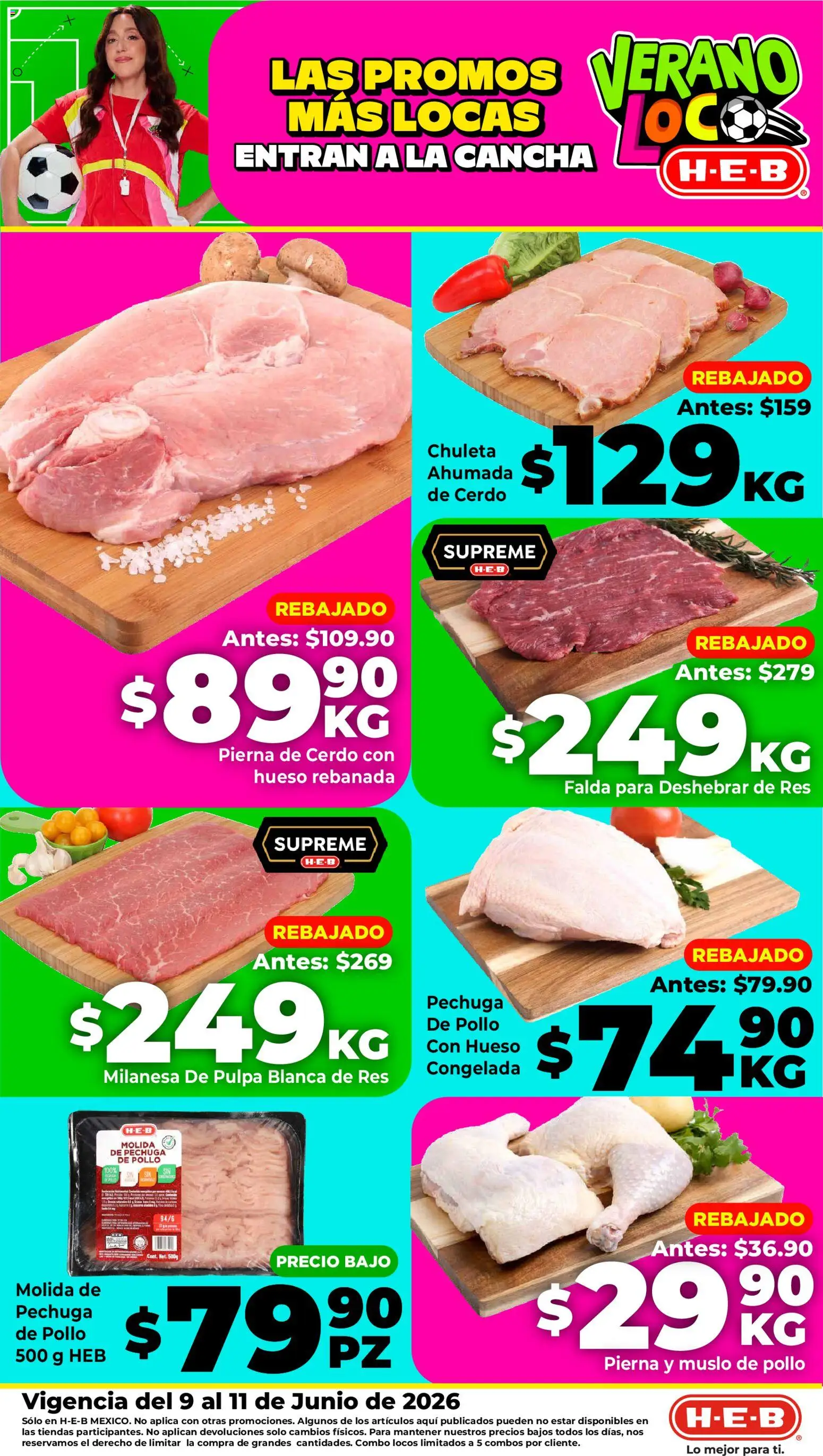 Vista previa las ofertas de la tienda H-E-B - H-E-B folleto Ofertas desde el 09/06/2026 - Pollo, Cerdo, Milanesa, Res, Pierna de cerdo, Chuleta, Falda