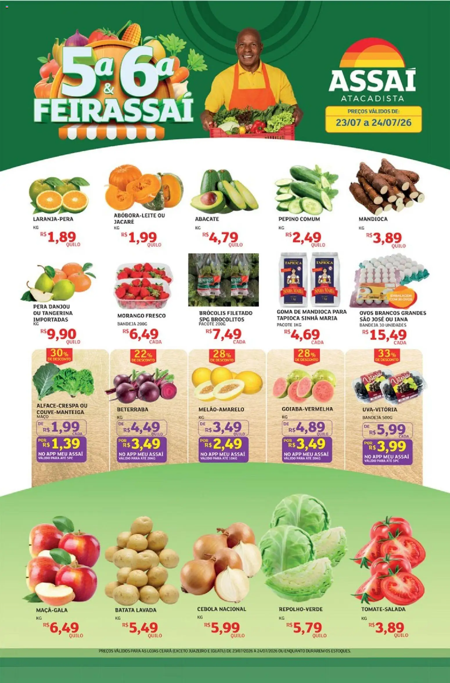 Pré-Visualização do folheto "Assaí Atacadista ofertas - CE" da loja Assaí Atacadista válido a partir de 23/07/2026 - Tapioca, Brócolis, Pera, Beterraba, Abacate, Mandioca, Cebola, Bandeja