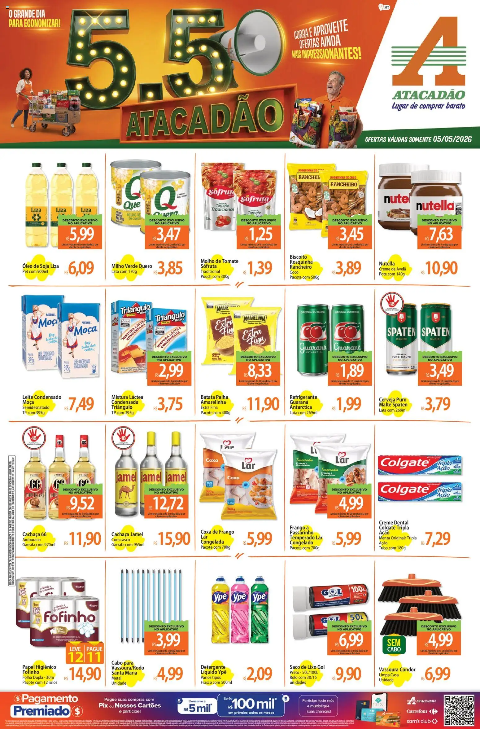 Pré-Visualização do folheto "Atacadão ofertas - MT" da loja Atacadão válido a partir de 05/05/2026 - Frango, Soja, Papel higiênico, Batata palha, Avelã, Rosquinha, Creme de avelã, Cabo