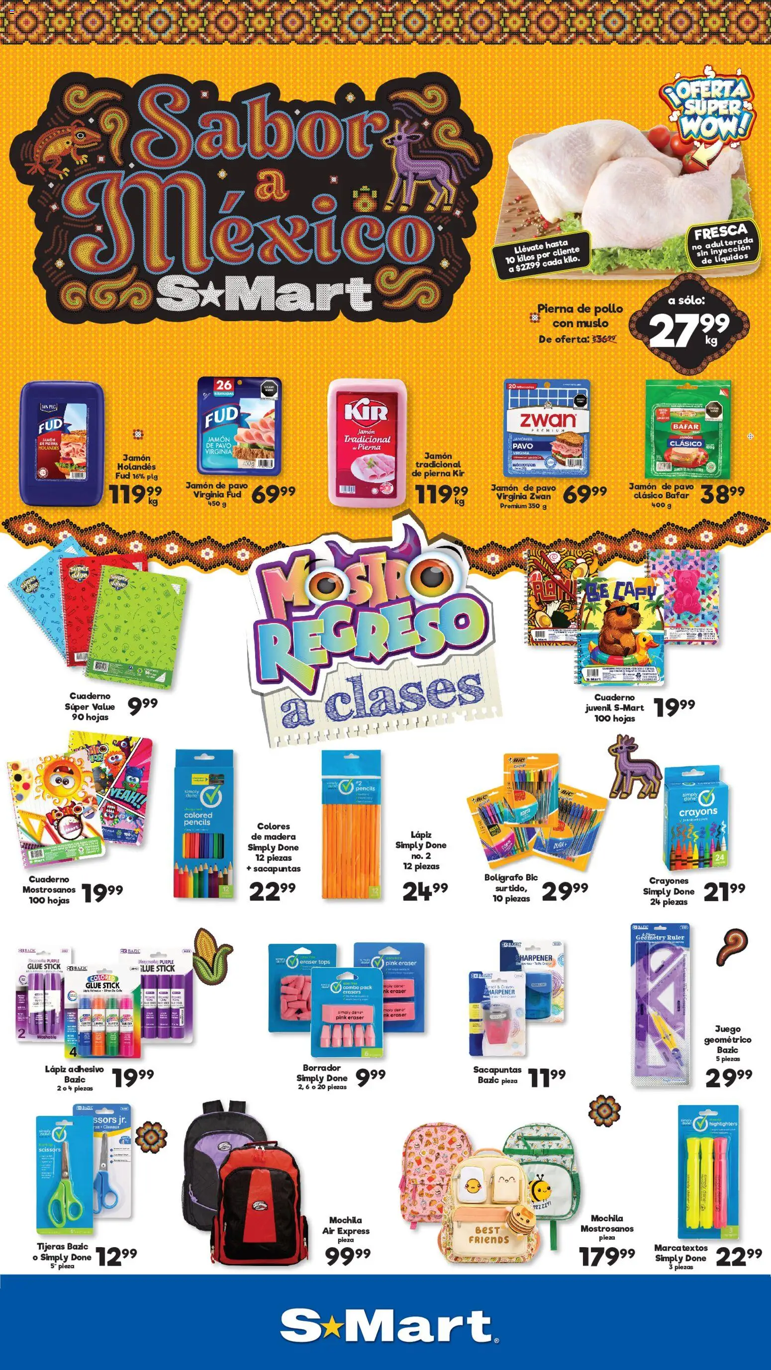 Vista previa las ofertas de la tienda S-Mart - S-Mart folleto Ofertas de feria Reynosa desde el 01/09/2026 - Juego, Pollo, Mochila, Pavo, Jamón, Cuaderno, Sacapuntas