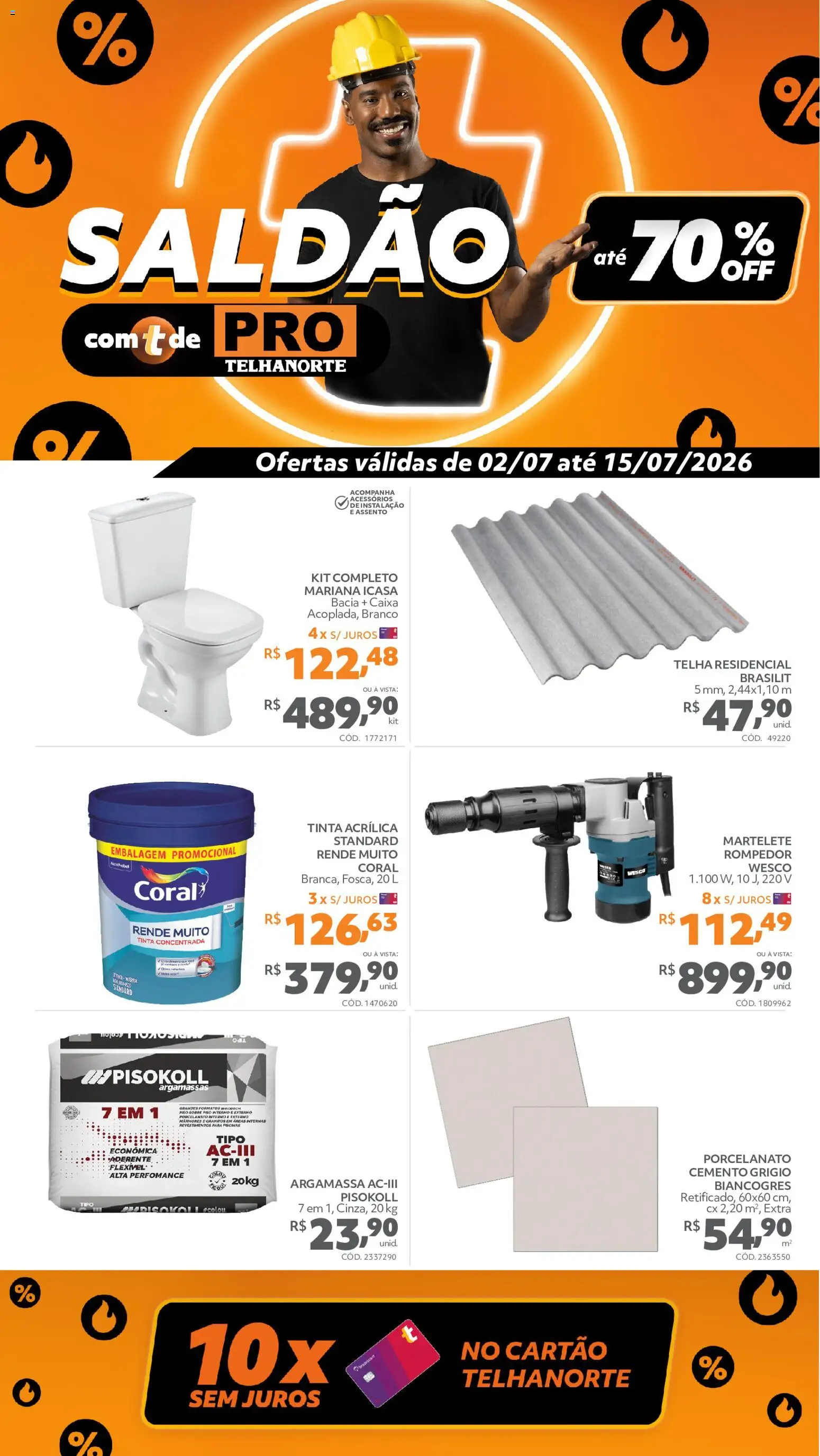 Pré-Visualização do folheto "Telhanorte ofertas Pro" da loja Telhanorte válido a partir de 02/07/2026 - Caixa, Porcelanato, Tinta, Martelete, Argamassa, Piso