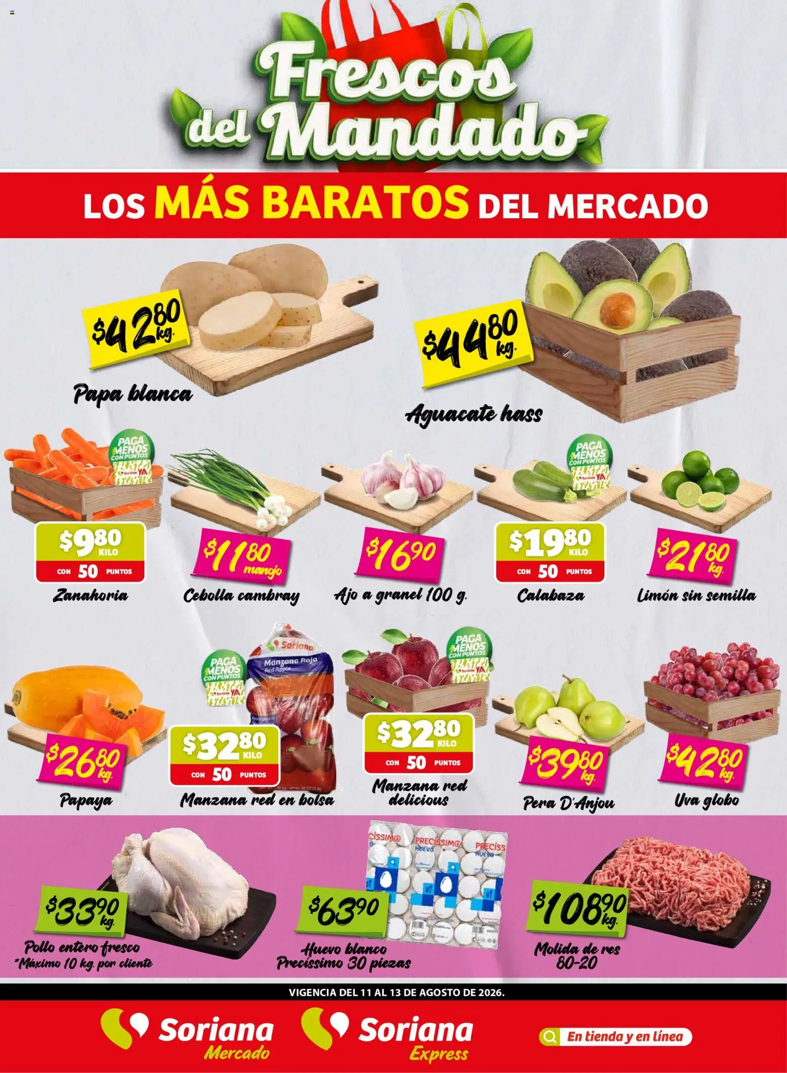 Vista previa las ofertas de la tienda Soriana - Soriana Frescos del Mandado Mercado: Sonora y Sinaloa desde el 11/08/2026 