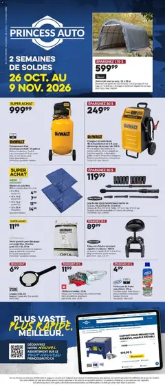 Un aperçu du dépliant Princess Auto circulaire - 2 Semaines de Soldes ! du magasin Princess Auto est valide à partir 26 oct. 2026
