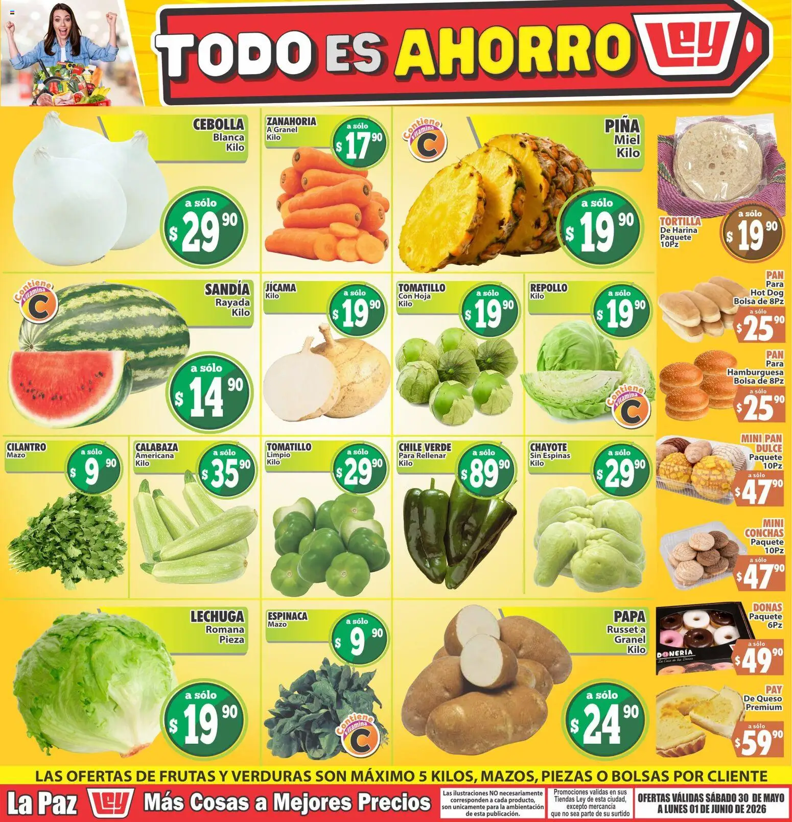 Vista previa las ofertas de la tienda Casa Ley - Casa Ley folleto Las ofertas de frutas y verdunas La Paz desde el 30/05/2026 