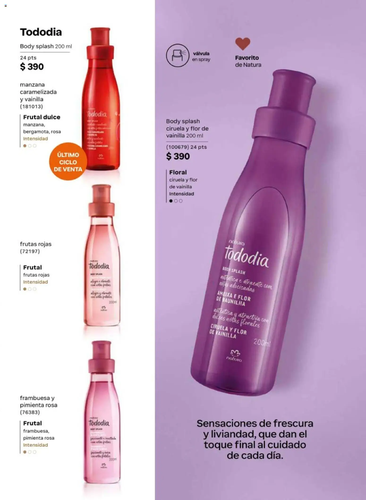 Vista previa las ofertas de la tienda Natura - Natura campaña 6 2026 desde el 02/04/2026 - Manzana, Dulce, Body, Vainilla, Pimienta, Válvula