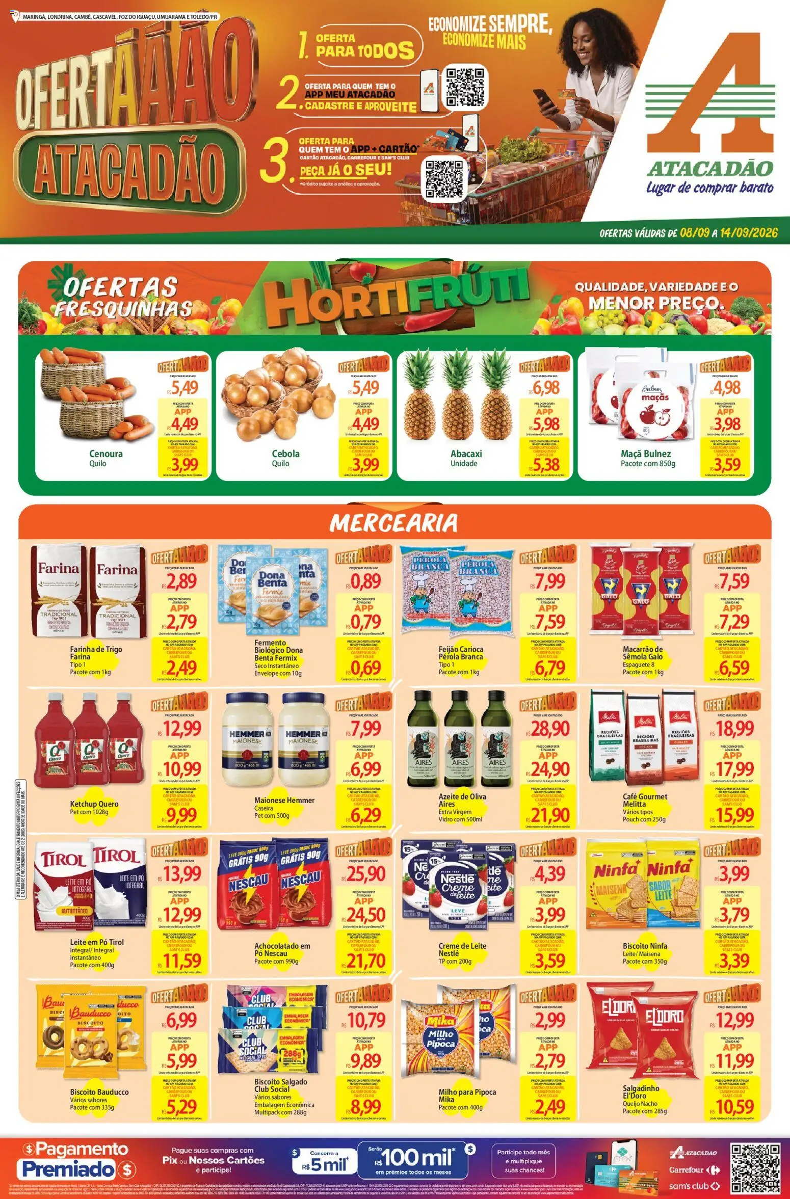 Pré-Visualização do folheto "Atacadão ofertas - PR" da loja Atacadão válido a partir de 08/09/2026 - Leite, Azeite, Creme de leite, Nescau, Creme, Farinha de trigo, Farinha, Biscoito salgado