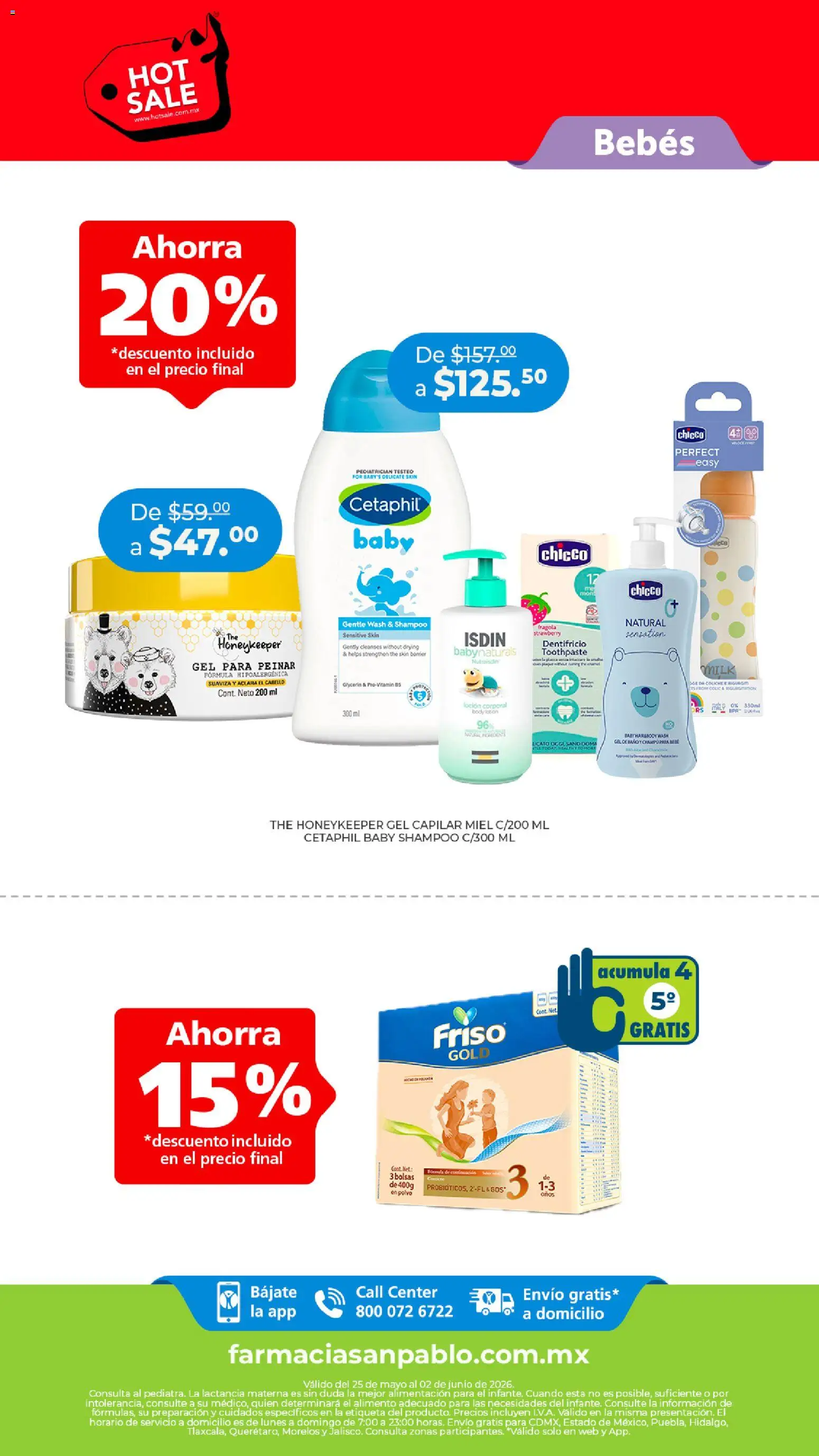 Vista previa las ofertas de la tienda Farmacia San Pablo - Farmacia San Pablo Hot Sale desde el 25/05/2026 - Shampoo, Body, Miel, Champú, Polvo, Loción, Loción corporal