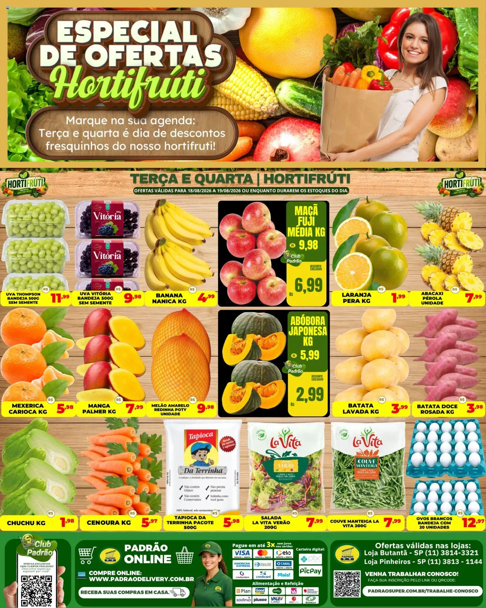 Pré-Visualização do folheto "Supermercado Padrão ofertas Hortifruti" da loja Supermercado Padrão válido a partir de 18/08/2026