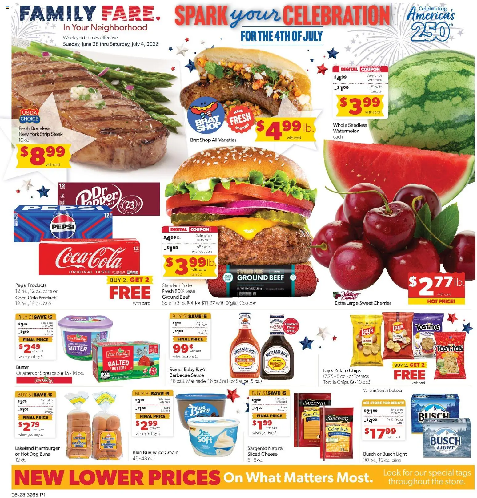Ad Preview of Family Fare Family Fare Weekly Ad - SD from 06/28/2026 - Ice, Cherries, Pepsi, Ground beef, Cream, Potato chips, Tortilla chips, Barbecue sauce