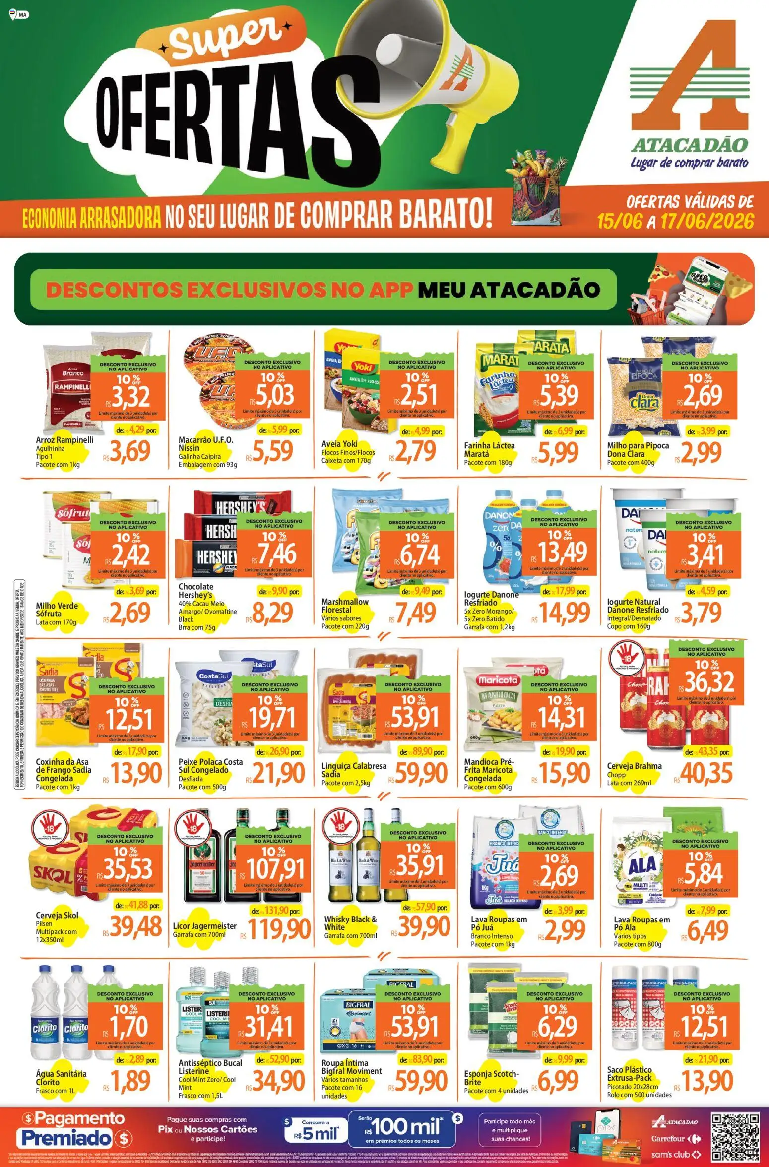 Pré-Visualização do folheto "Atacadão ofertas - MA" da loja Atacadão válido a partir de 15/06/2026 - Chocolate, Água, Roupas, Pipoca, Farinha láctea, Pó, Milho verde, Licor Jägermeister