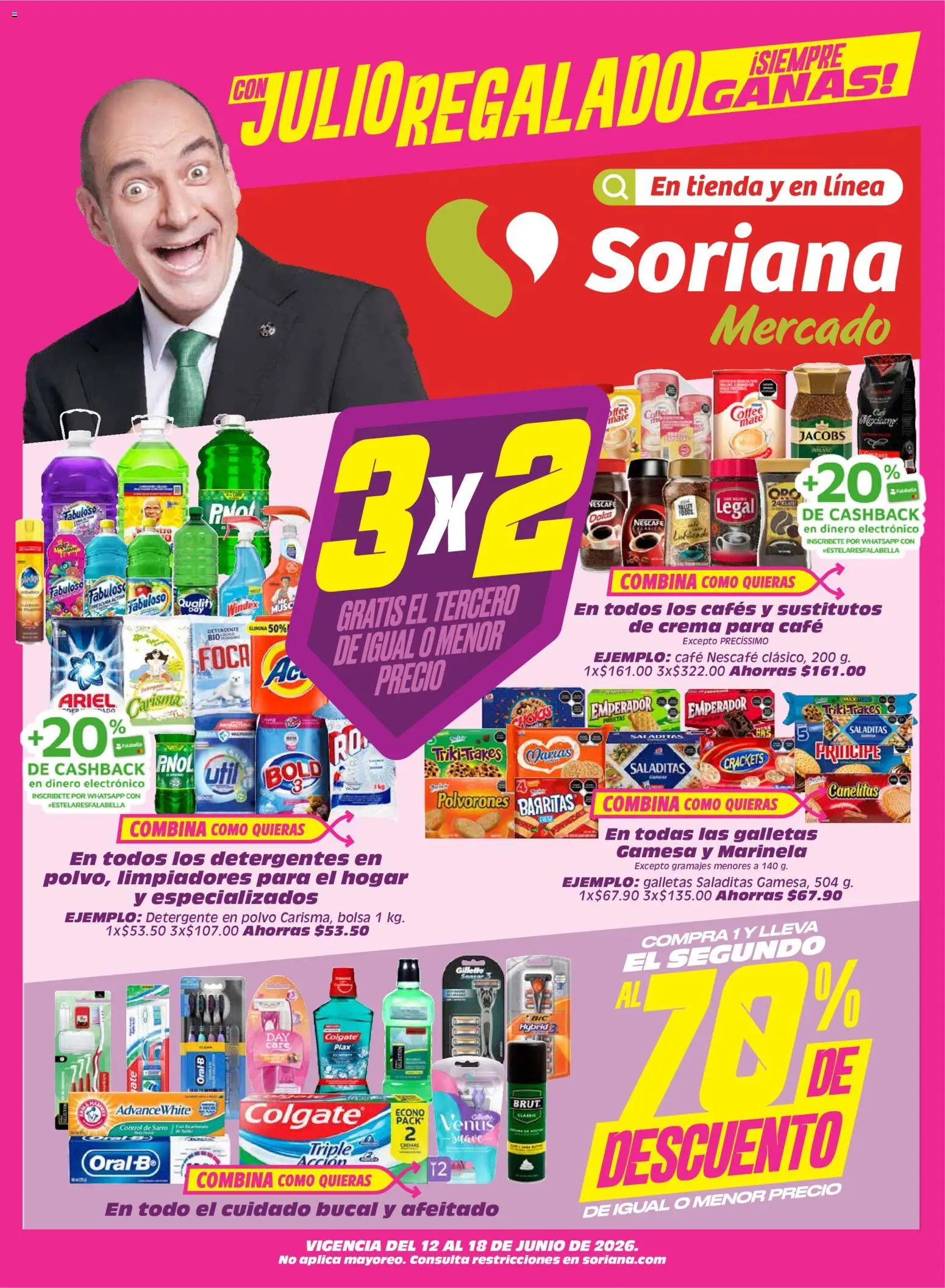 Vista previa las ofertas de la tienda Soriana - Soriana Julio Regalado Mercado Nacional desde el 12/06/2026 - Café, Galletas, Bolsa, Crema, Mate, Detergente, Polvo, Detergente en polvo