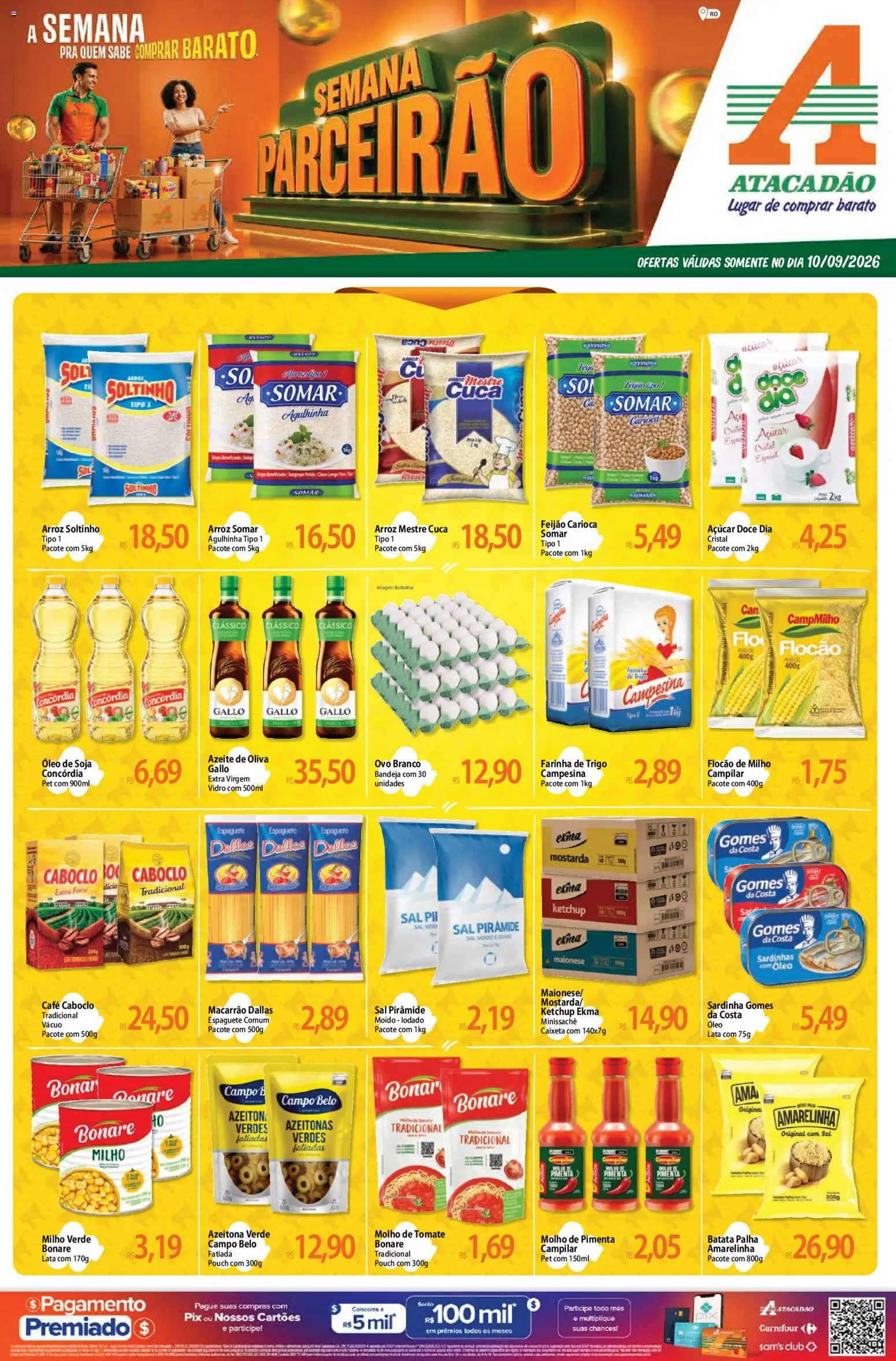 Pré-Visualização do folheto "Atacadão ofertas - RO" da loja Atacadão válido a partir de 10/09/2026 - Arroz, Tomate, Molho de tomate, Sardinhas, Bandeja, Mostarda, Farinha, Espaguete
