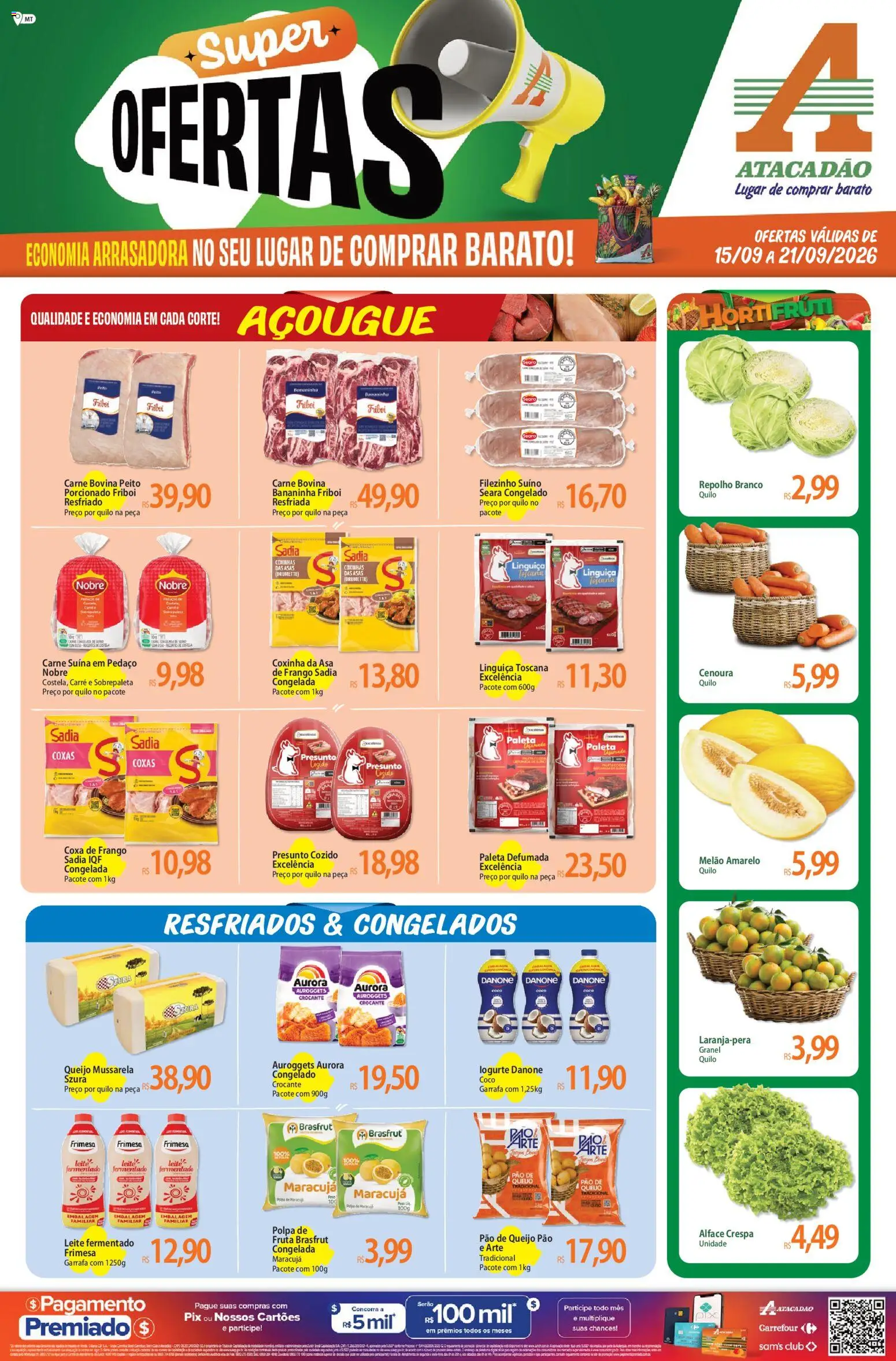 Pré-Visualização do folheto "Atacadão ofertas - MT" da loja Atacadão válido a partir de 15/09/2026 - Pão de queijo, Pão, Pó, Linguiça, Presunto, Melão, Asa de frango, Repolho branco