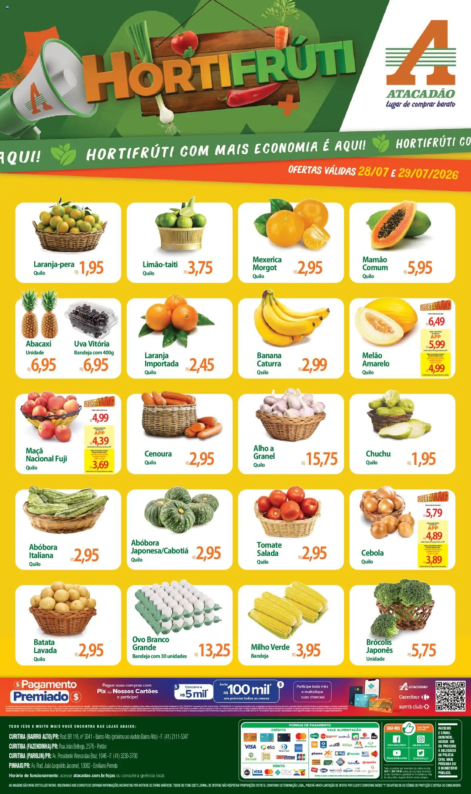 Pré-Visualização do folheto "Atacadão ofertas - PR" da loja Atacadão válido a partir de 28/07/2026 - Portão, Abacaxi, Brócolis, Tomate, Cenoura, Cebola, Alho, Milho verde