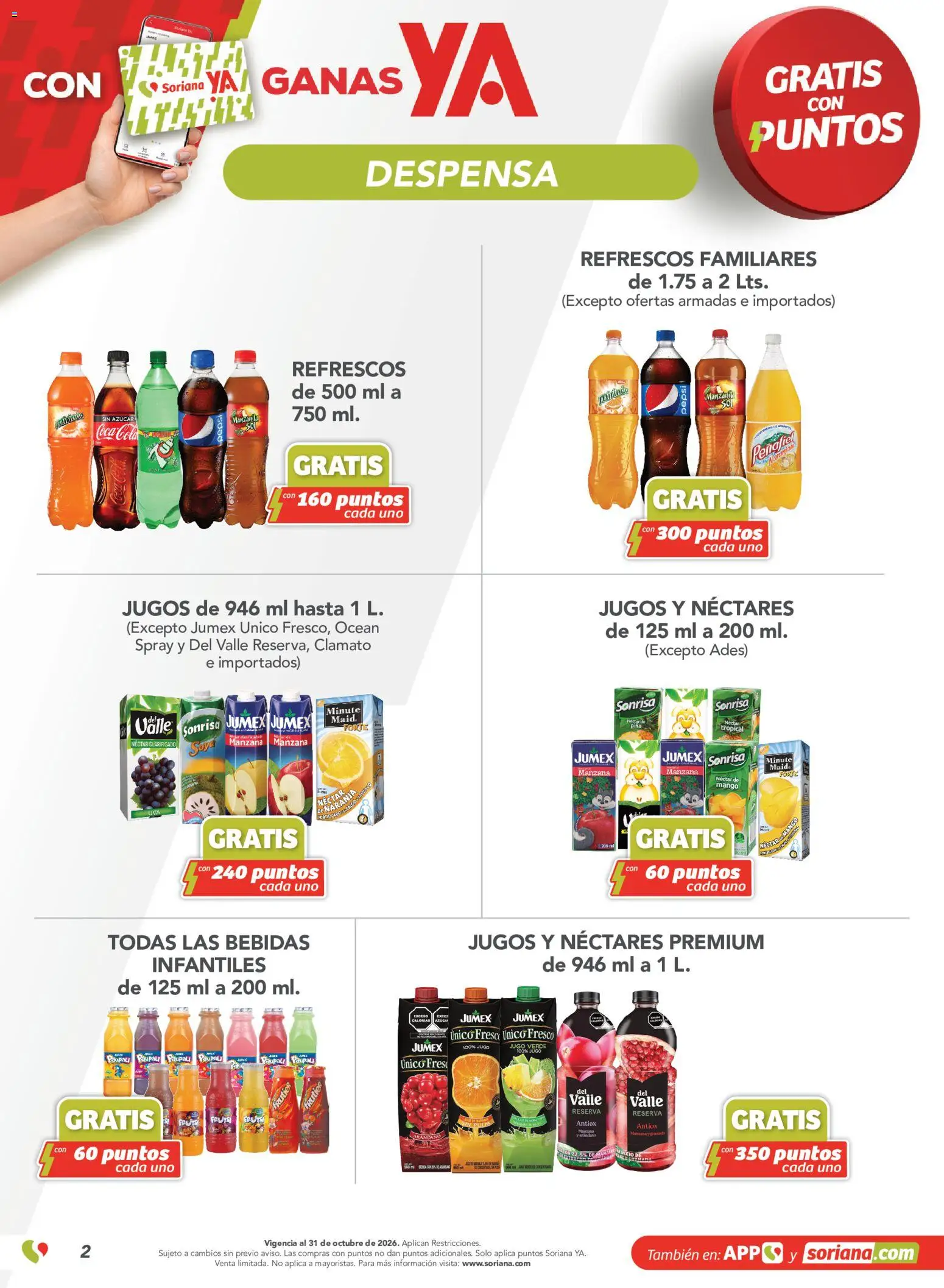 Vista previa las ofertas de la tienda Soriana - Soriana Súper - Gratis con puntos Soriana YA desde el 11/09/2026 - Mango, Fruta, Manzana, Azúcar, Granada, Jugo, Bebidas, Despensa