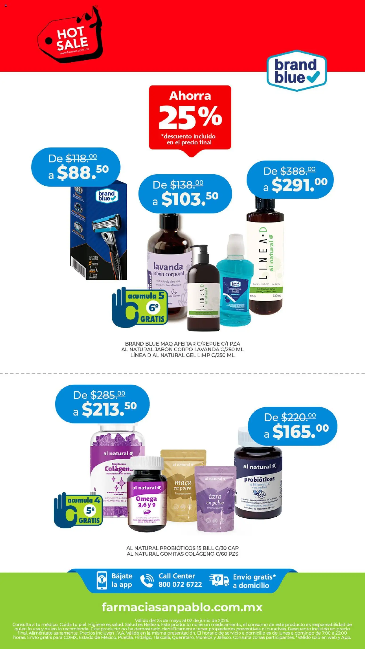 Vista previa las ofertas de la tienda Farmacia San Pablo - Farmacia San Pablo Hot Sale desde el 25/05/2026 - Gomitas, Probióticos, Omega, Jabón, Aloe Vera, Col, Polvo