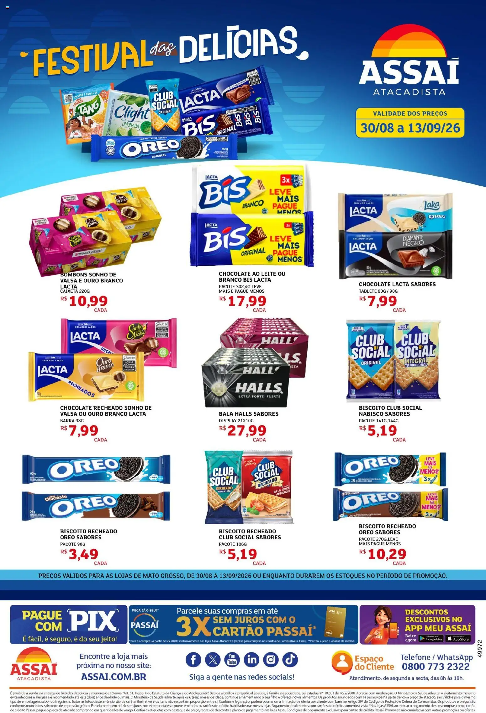 Pré-Visualização do folheto "Assaí Atacadista ofertas - MT" da loja Assaí Atacadista válido a partir de 30/08/2026 - Telefone, Sonho, Base, Bebida, Biscoito, Leite, Açúcar, Biscoito recheado