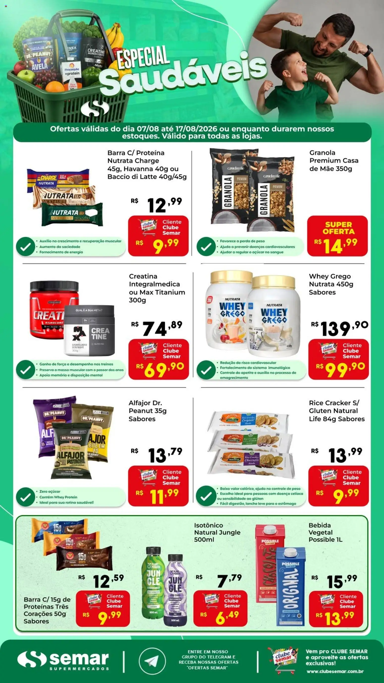Pré-Visualização do folheto "Semar Supermercado ofertas Especial Saudáveis" da loja Semar Supermercado válido a partir de 07/08/2026 - Creatina, Whey protein, Bebida, Massa, Granola, Açúcar, Proteína, Isotônico