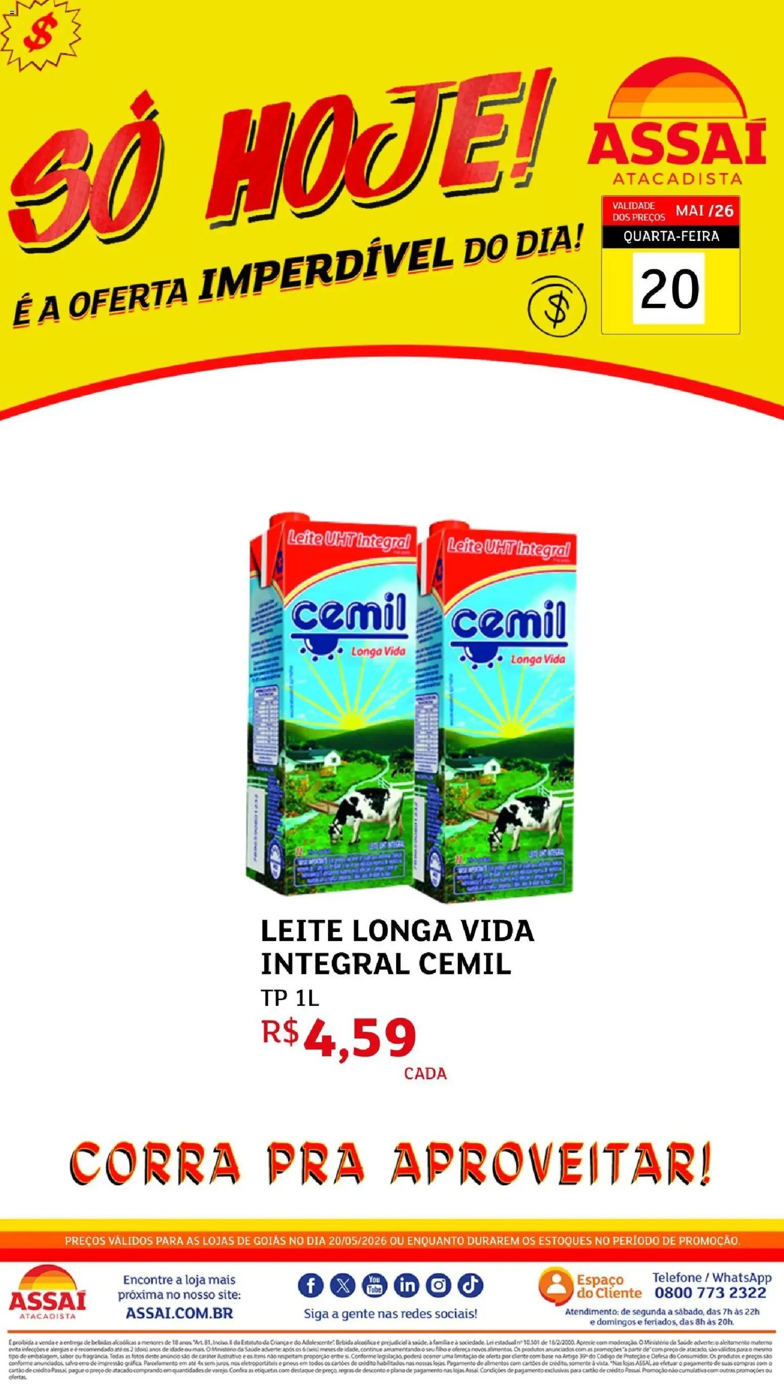 Pré-Visualização do folheto "Assaí Atacadista ofertas - GO" da loja Assaí Atacadista válido a partir de 20/05/2026 - Telefone, Bebidas, Pneus, Base, Bebida, Leite, Alimentos, Leite longa vida