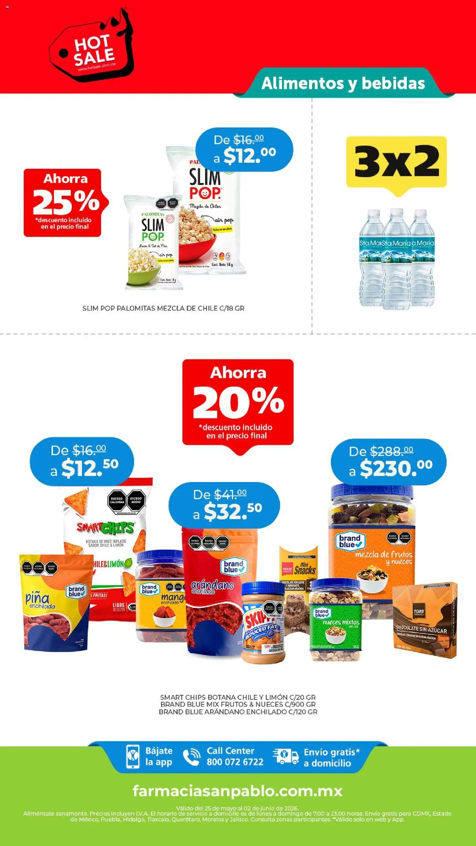 Vista previa las ofertas de la tienda Farmacia San Pablo - Farmacia San Pablo Hot Sale desde el 25/05/2026 - Chocolate, Palomitas, Chile, Limón, Leche, Snacks, Bebidas, Piña