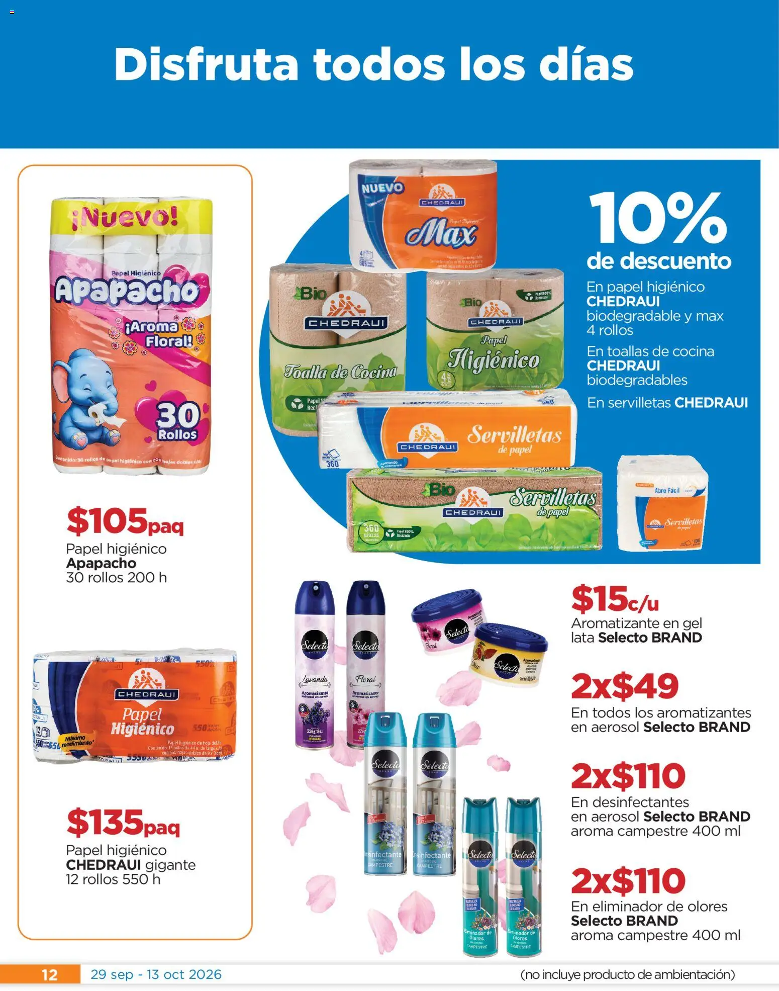 Vista previa las ofertas de la tienda Chedraui - Chedraui folleto Festival marca propia desde el 29/09/2026 - Cocina, Papel higiénico, Toalla, Toallas, Servilletas, Toallas de cocina