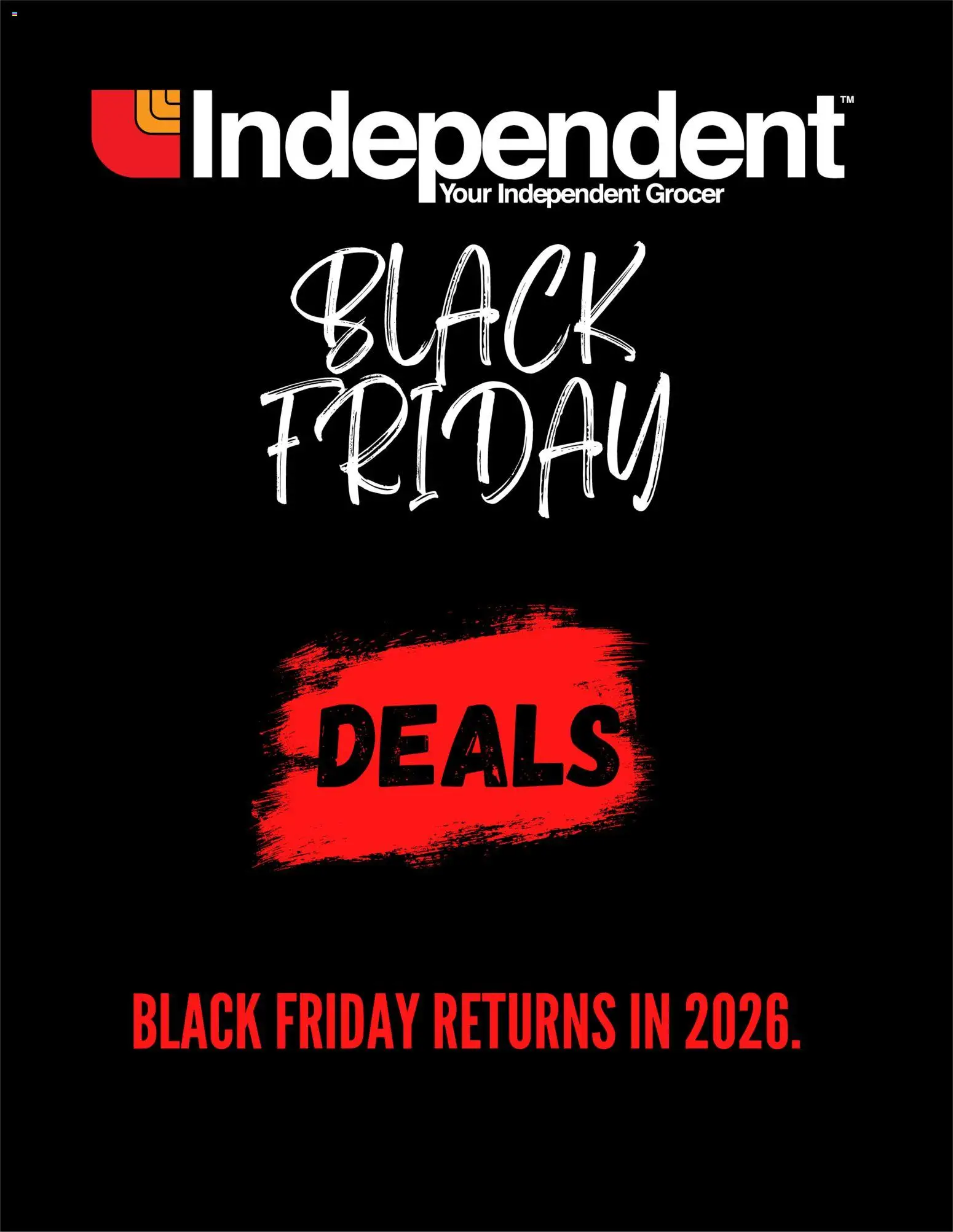 Preview of leaflet Independent Grocer Black Friday Advice from shop Independent Grocer is valid from Oct 22, 2026