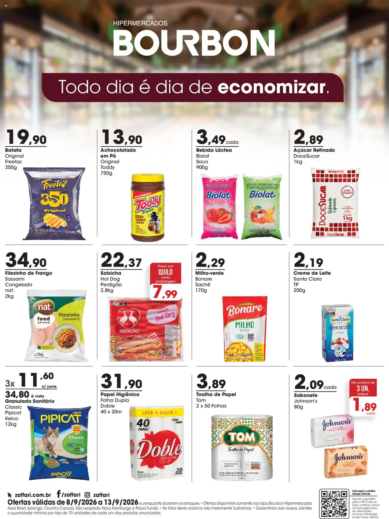 Pré-Visualização do folheto "Zaffari ofertas Bourbon - RS" da loja Zaffari válido a partir de 08/09/2026 - Salsicha, Leite, Frango, Milho, Creme, Papel higiênico, Pó, Amêndoas
