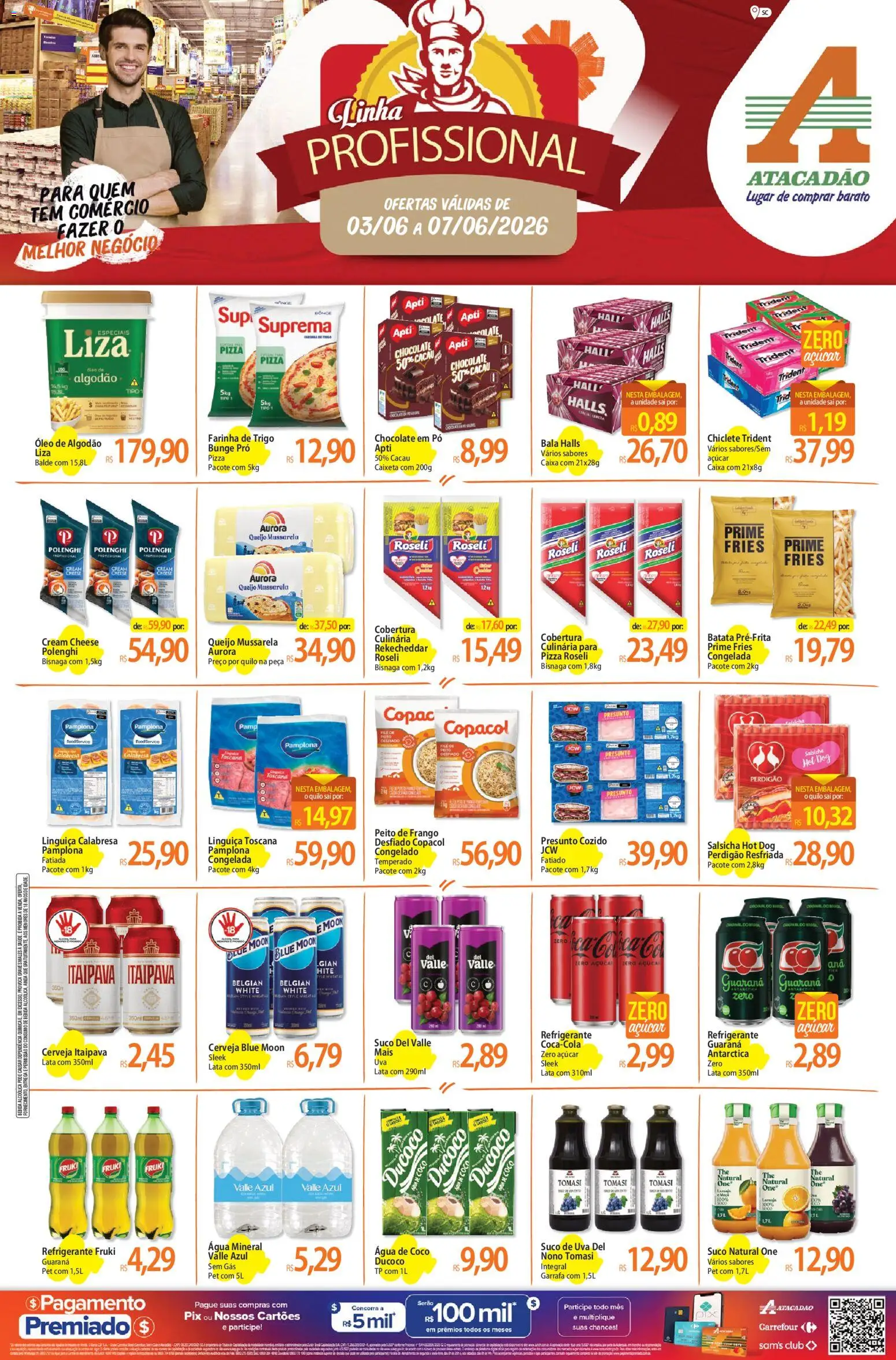 Pré-Visualização do folheto "Atacadão ofertas - SC" da loja Atacadão válido a partir de 03/06/2026 - Água, Óleo, Batata, Suco, Peito de frango, Pó, Presunto, Algodão