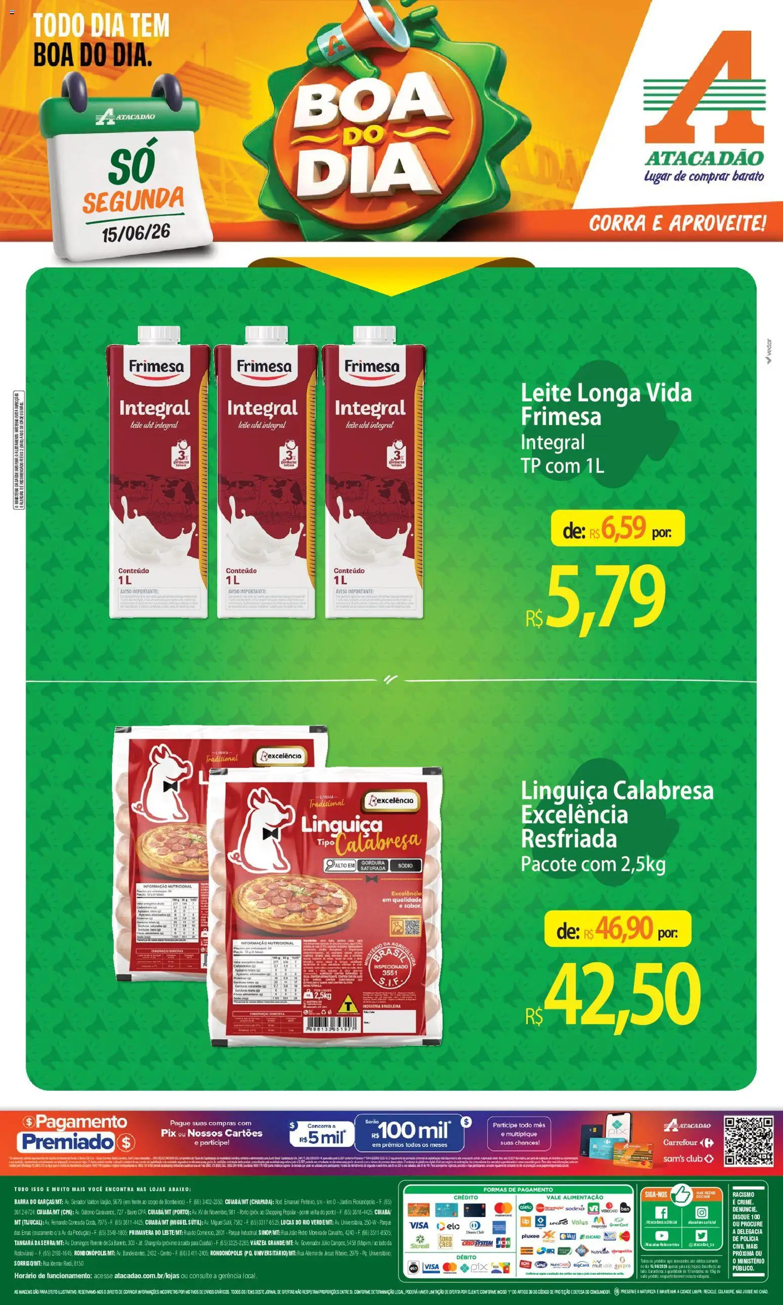 Pré-Visualização do folheto "Atacadão ofertas - MT" da loja Atacadão válido a partir de 15/06/2026 - Leite, Linguiça, Leite longa vida