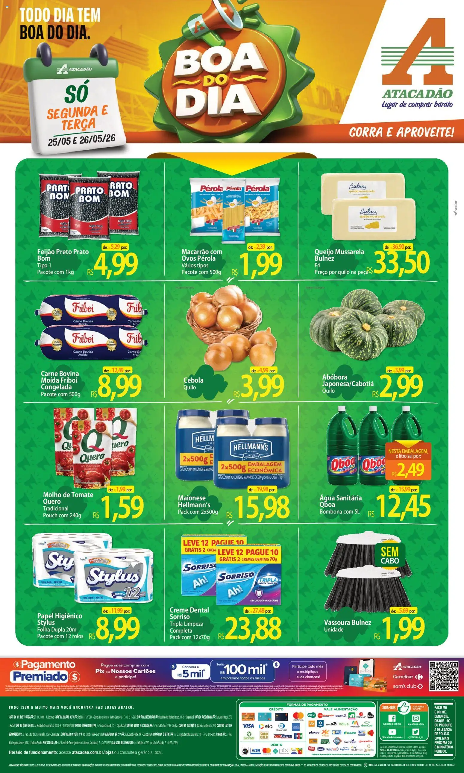 Pré-Visualização do folheto "Atacadão ofertas - PR" da loja Atacadão válido a partir de 25/05/2026 - Macarrão, Abóbora, Queijo, Mussarela, Creme, Molho de tomate, Cabo, Creme dental