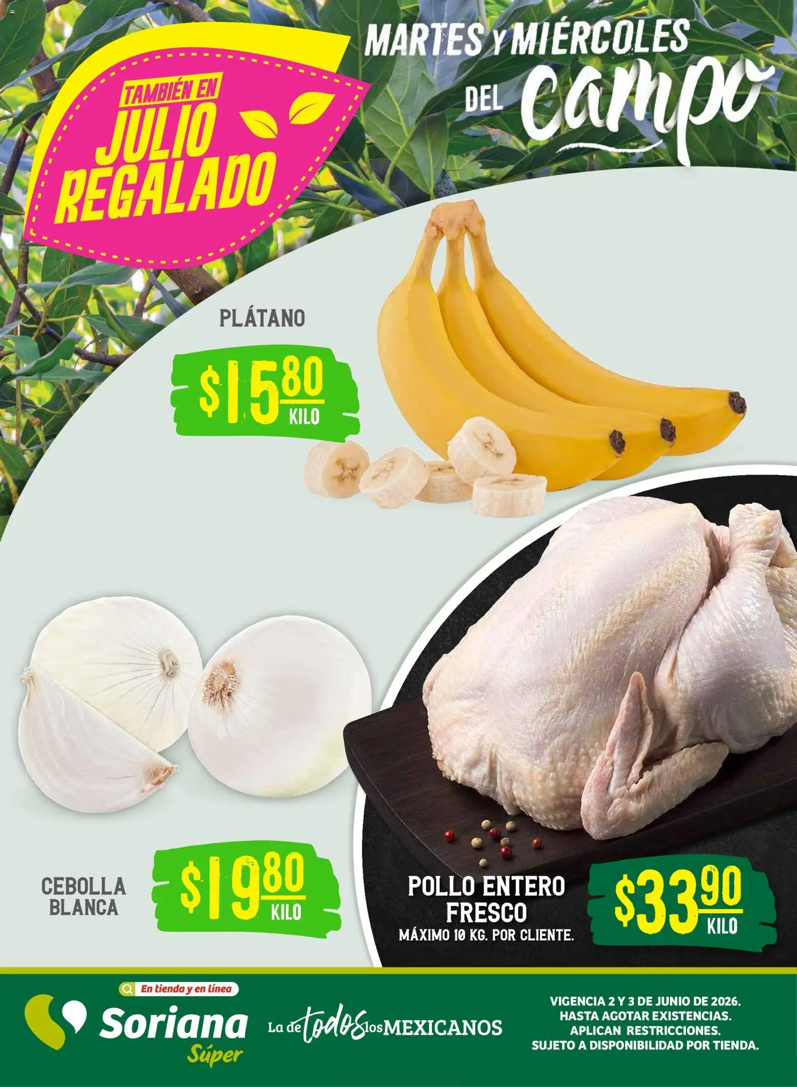Vista previa las ofertas de la tienda Soriana - Soriana Martes y Miércoles del Campo Súper: Nuevo León, Ciudad Victoria y Tampico desde el 02/06/2026 