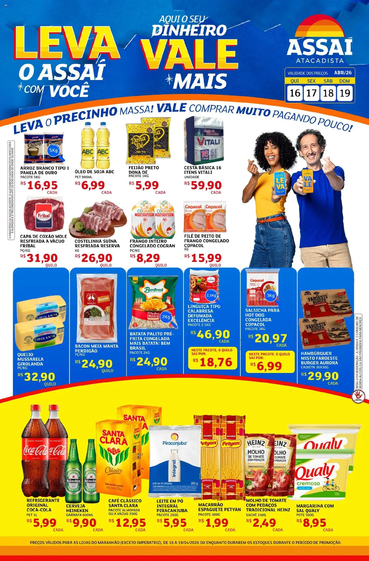 Pré-Visualização do folheto "Assaí Atacadista ofertas - MA" da loja Assaí Atacadista válido a partir de 16/04/2026 - Hambúrguer, Bebida, Leite, Frango, Tomate, Cesta, Molho de tomate, Linguiça