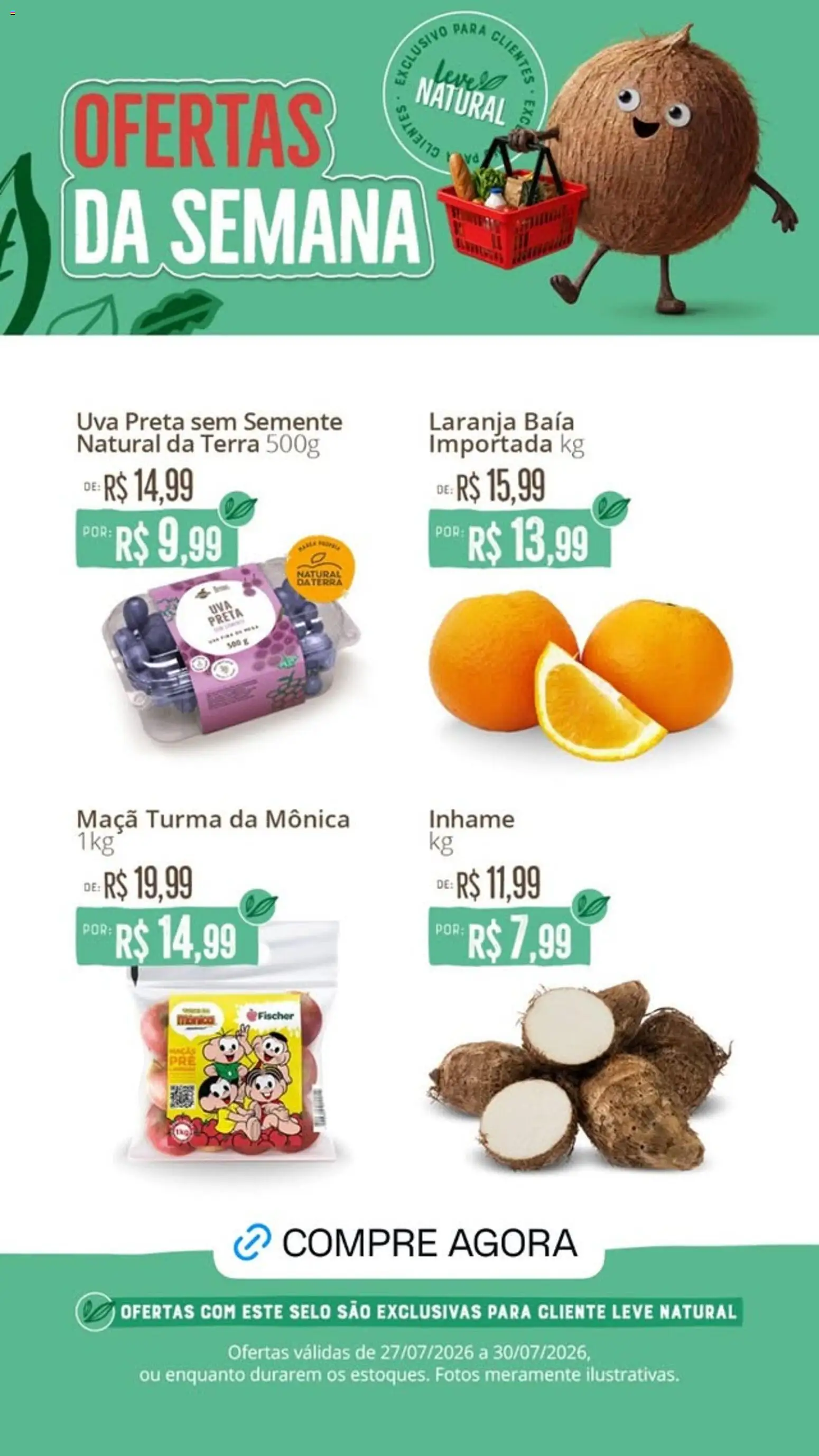 Ofertas Natural da Terra até 30/07/2026.