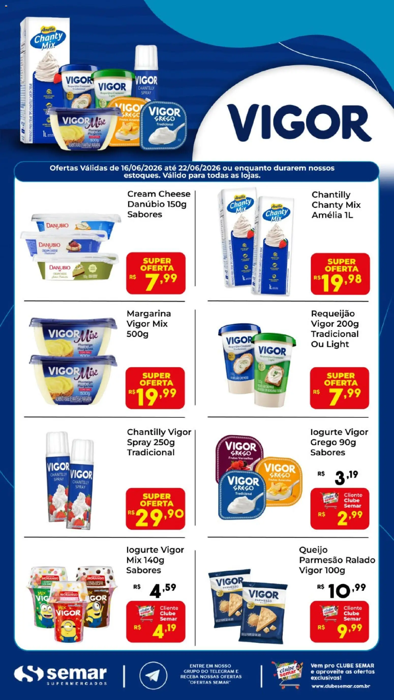 Pré-Visualização do folheto "Semar Supermercado ofertas Vigor" da loja Semar Supermercado válido a partir de 16/06/2026