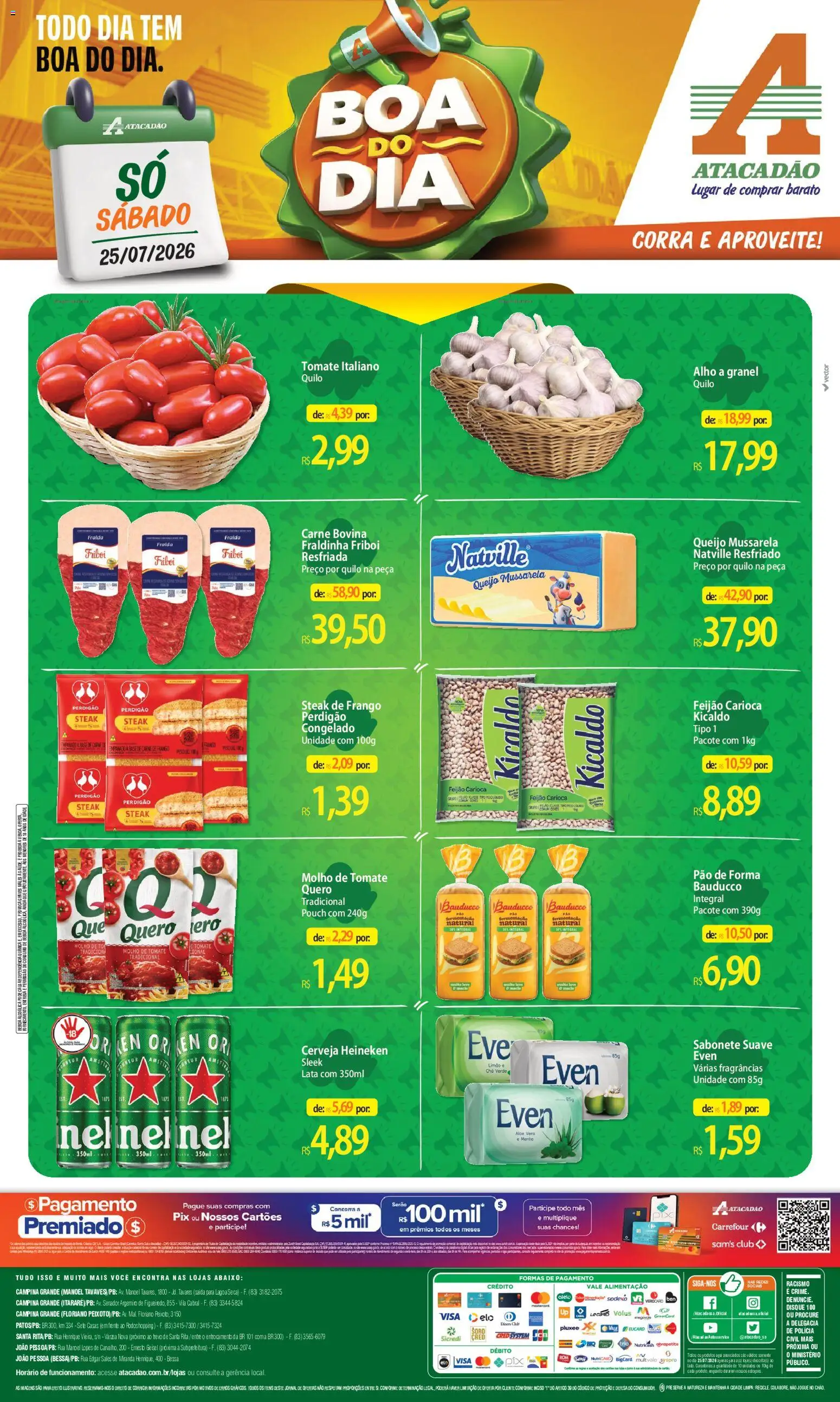 Pré-Visualização do folheto "Atacadão ofertas - PB" da loja Atacadão válido a partir de 25/07/2026 - Heineken, Base, Queijo, Mussarela, Molho de tomate, Chá verde, Steak, Carne de frango