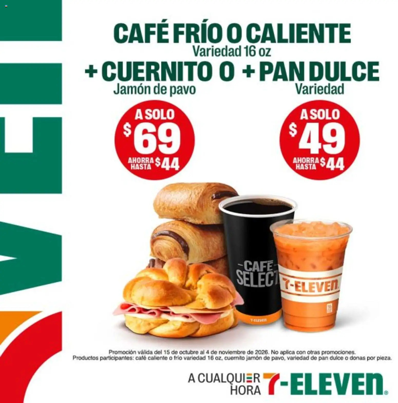 Vista previa las ofertas de la tienda 7-Eleven - 7-Eleven folleto desde el 15/10/2026 