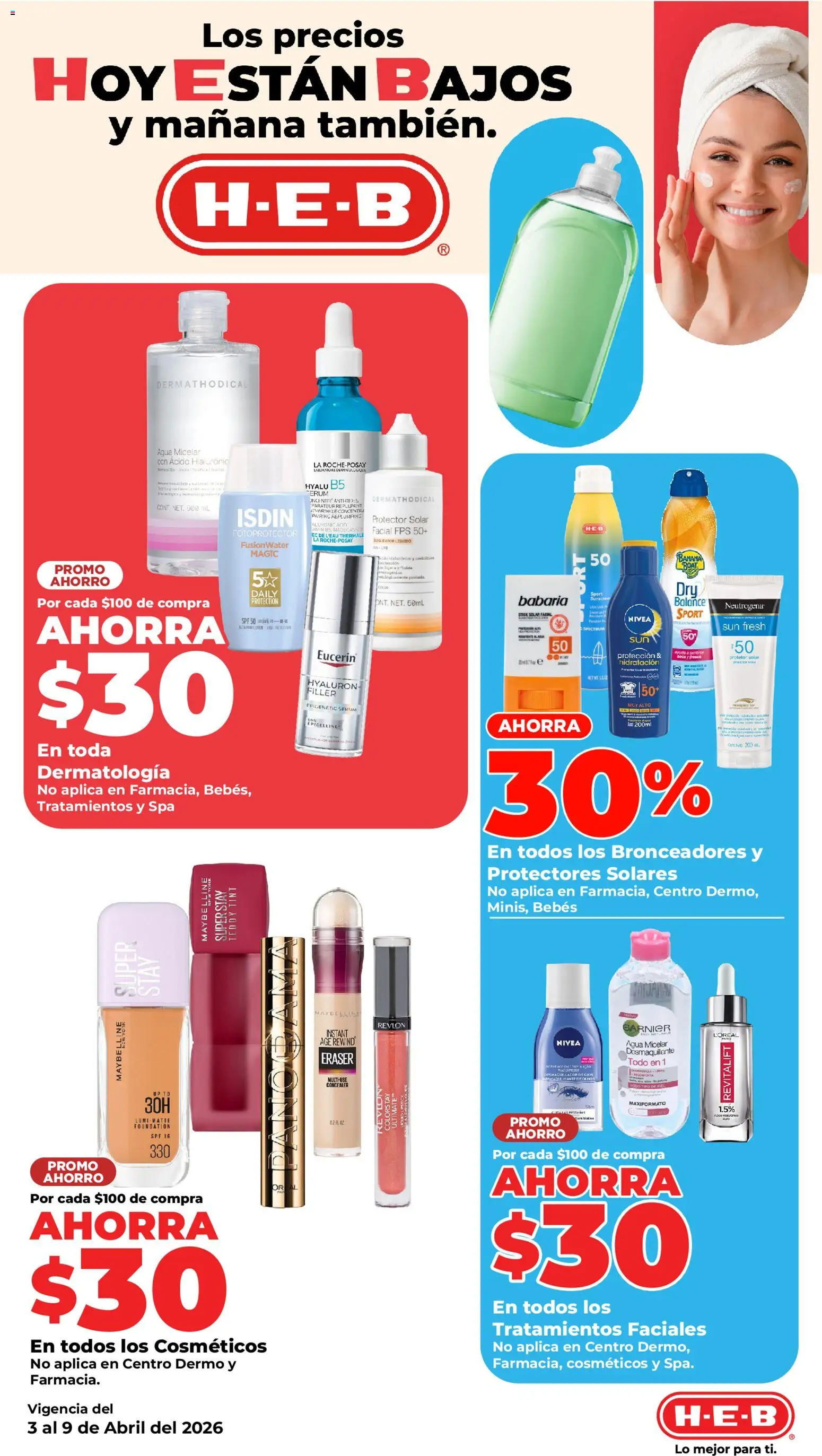 Vista previa las ofertas de la tienda H-E-B - H-E-B folleto desde el 03/04/2026 - Agua, Protector solar, Agua micelar, Serum, Res