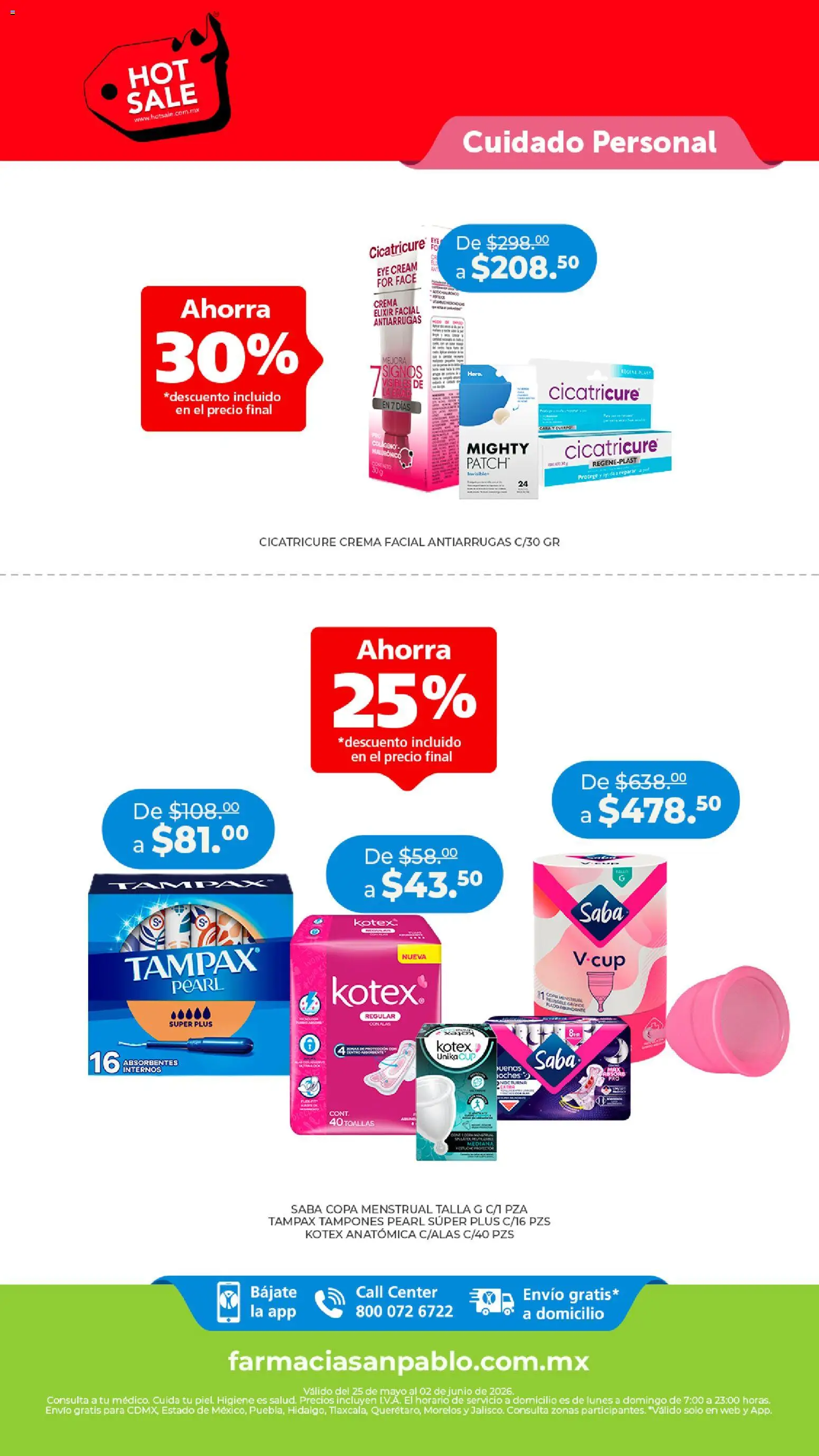 Vista previa las ofertas de la tienda Farmacia San Pablo - Farmacia San Pablo Hot Sale desde el 25/05/2026 - Crema, Copa menstrual, Tampones, Toallas, Crema facial